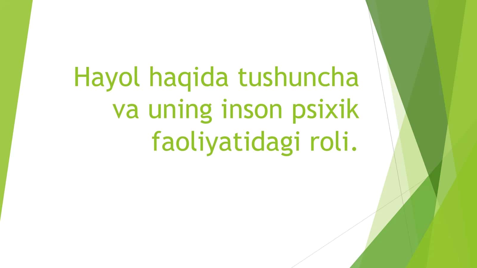 Xayol haqida tushuncha 1