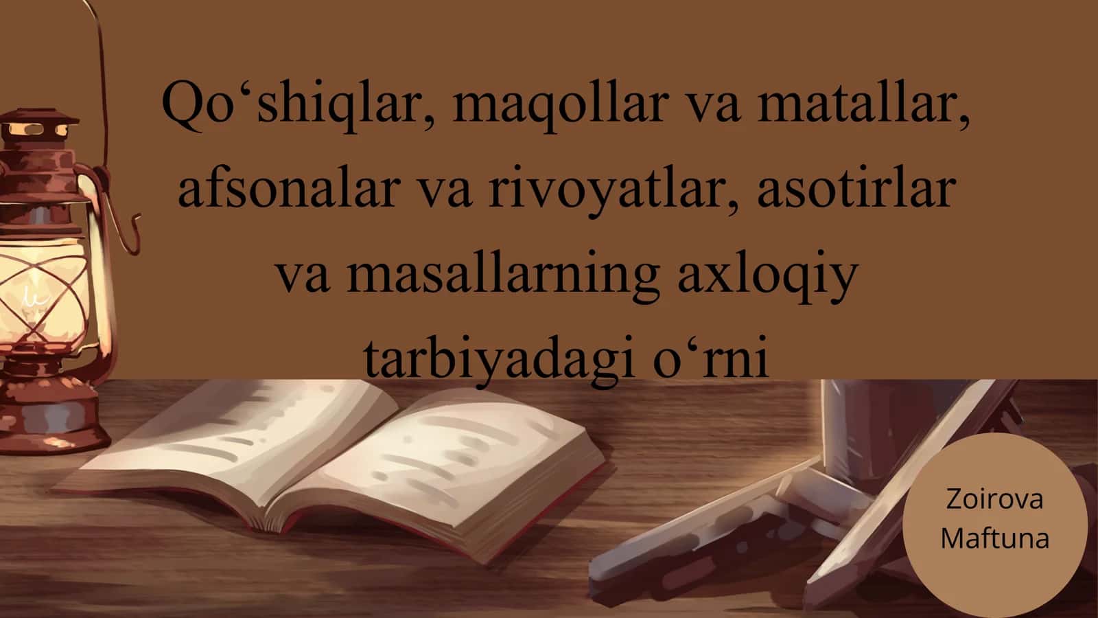 Xalq ogʻzaki ijodi va axloqiy tarbiya 1