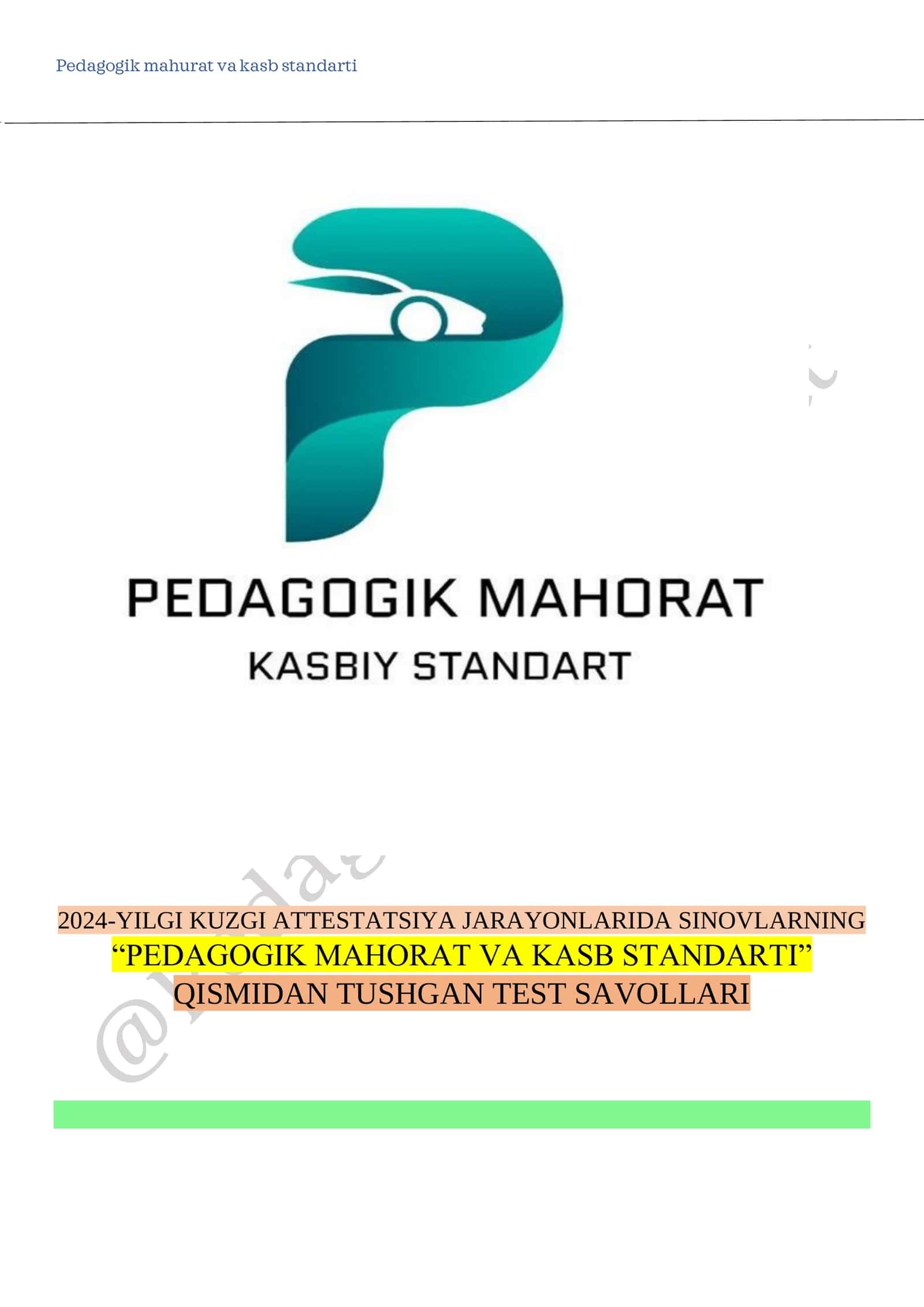Pedagogik mahorat va kasb standarti. Attestatsiya 1