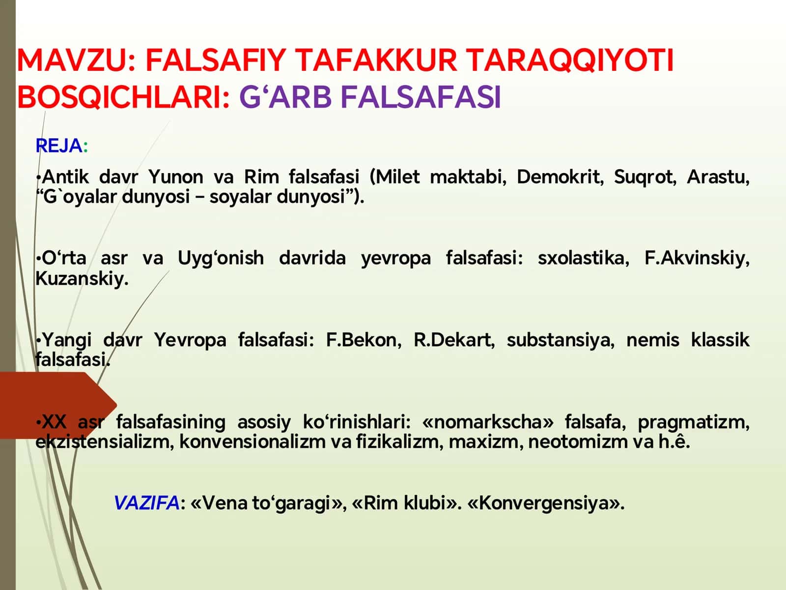 FALSAFIY TAFAKKUR TARAQQIYOTI BOSQICHLARI: G‘ARB FALSAFASI 1