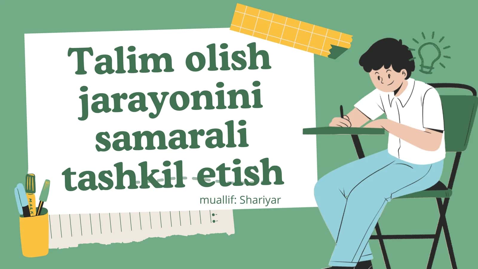 Ta’lim olish jarayonini samarali tashkil etish 1