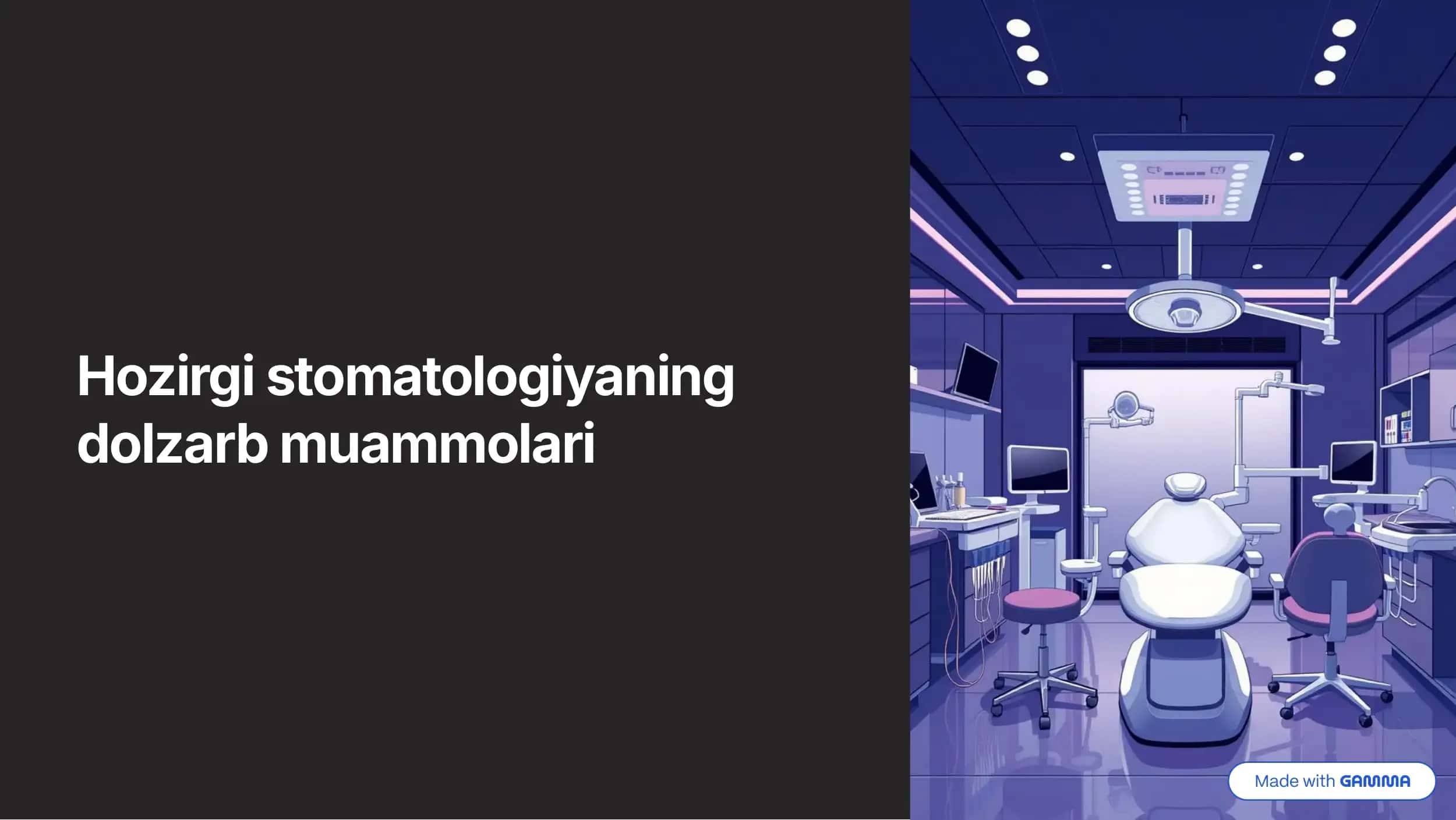 Hozirgi stomatologiyaning dolzarb muammolari 1