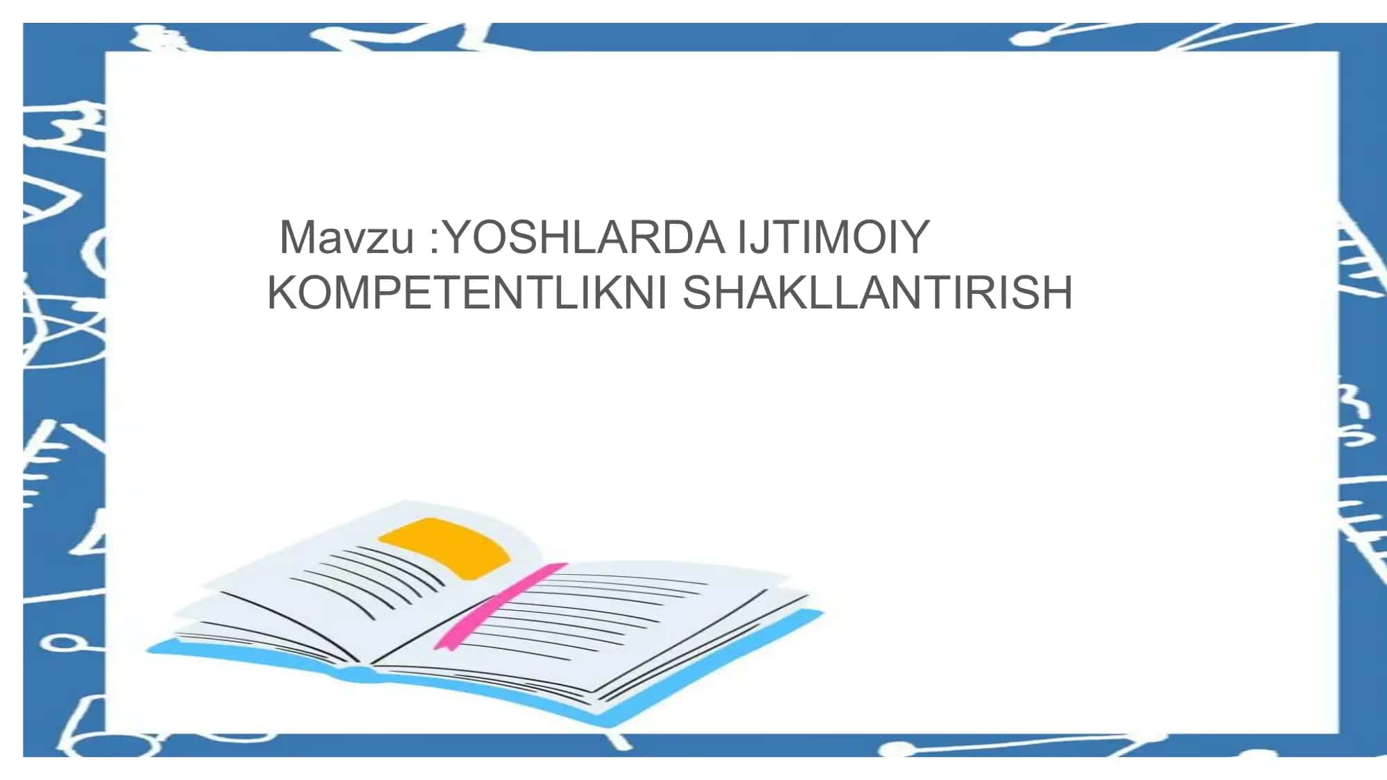 YOSHLARDA IJTIMOIY KOMPETENTLIKNI SHAKLLANTIRISH 1