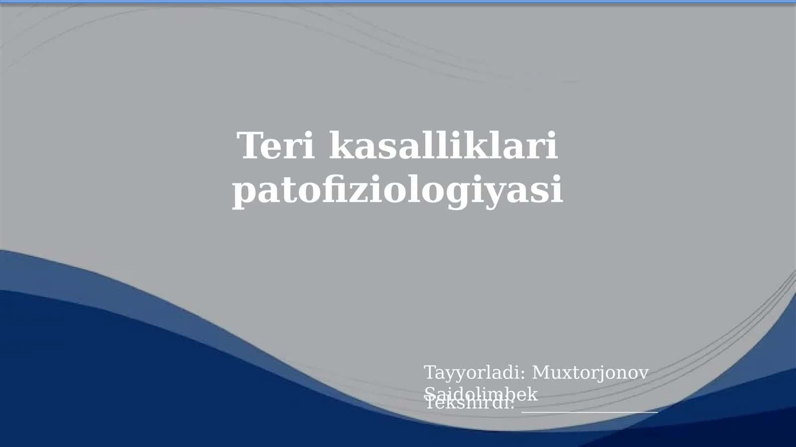 Teri kasalliklari patofiziologiyasi 1
