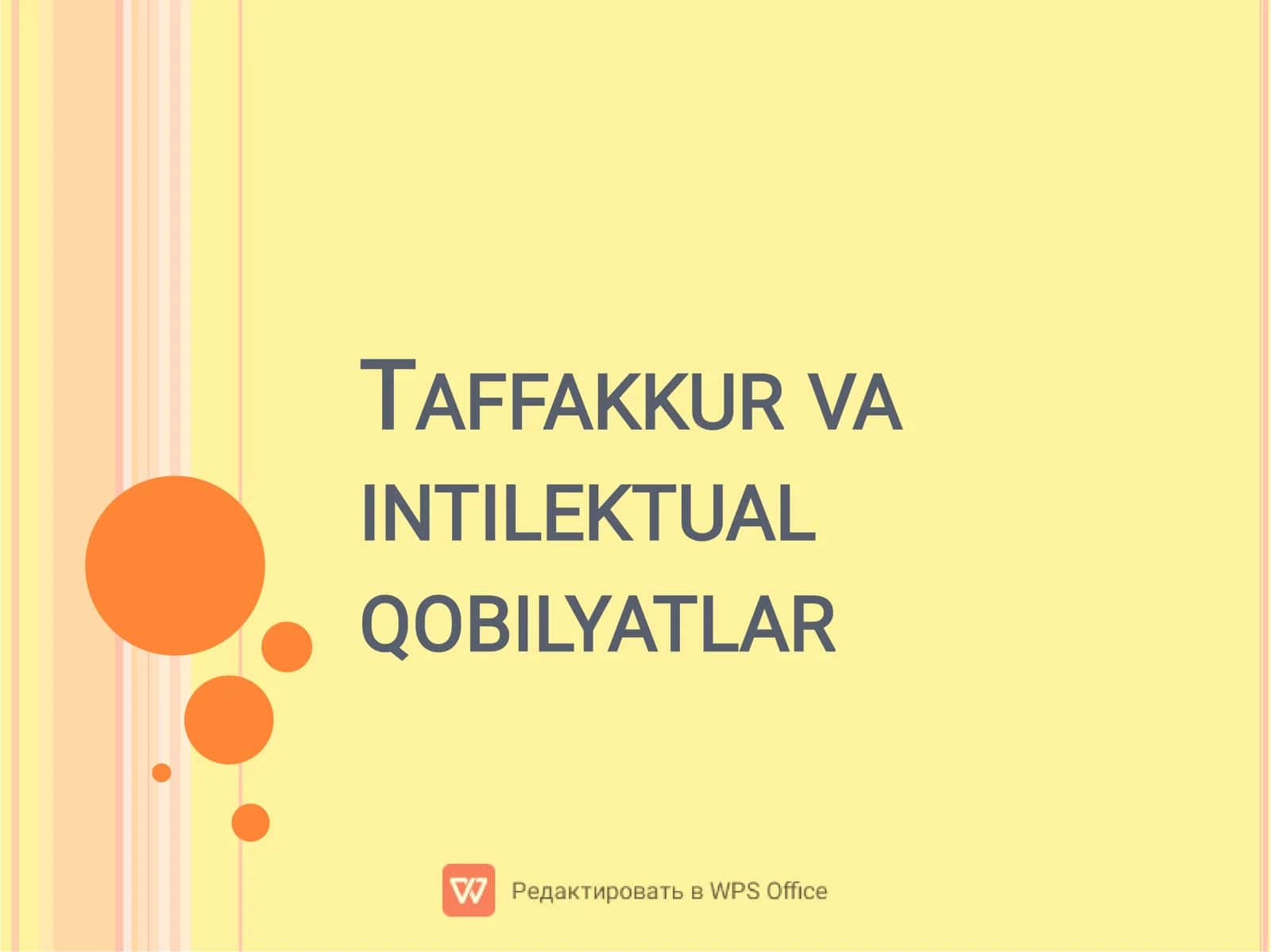 TAFKKUR VA INTILEKTUAL QOBILYATLAR 1
