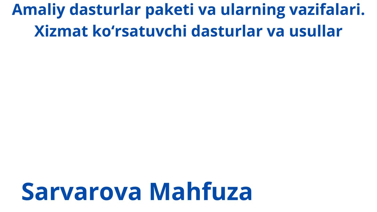 Xizmat koʻrsatuvchi dasturlar va usullar 1