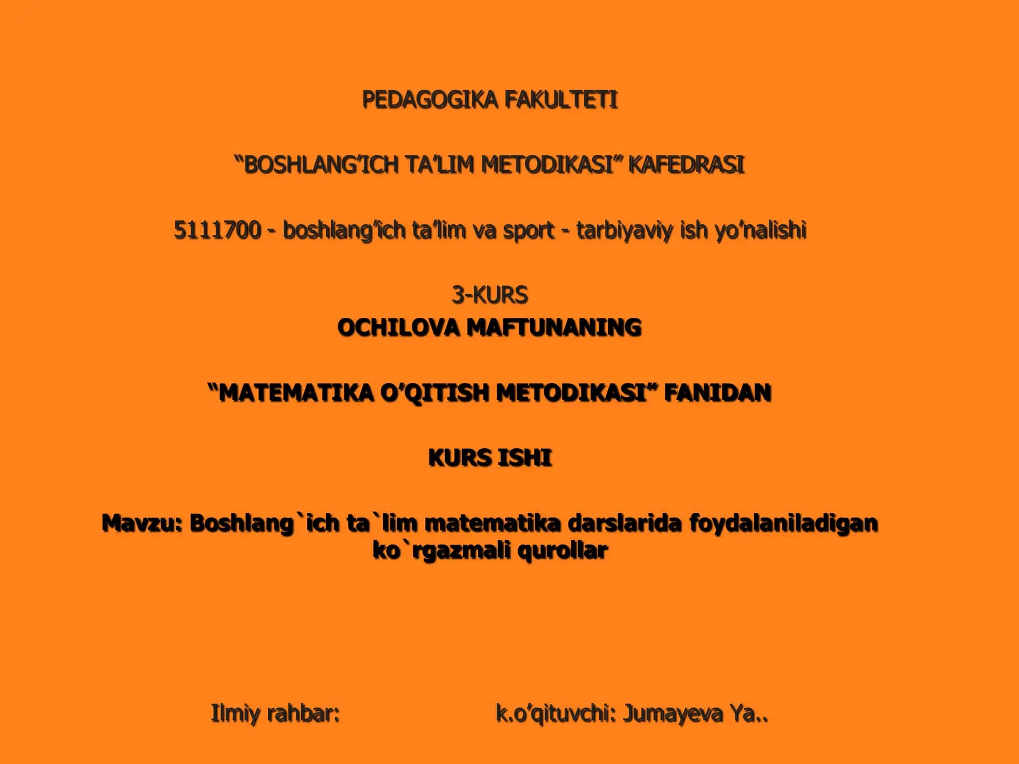 "MATEMATIKA O’QITISH METODIKASI" 1
