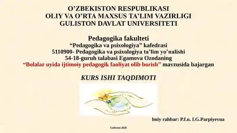 Bolalar uyida ijtimoiy pedagogik faoliyat olib borish