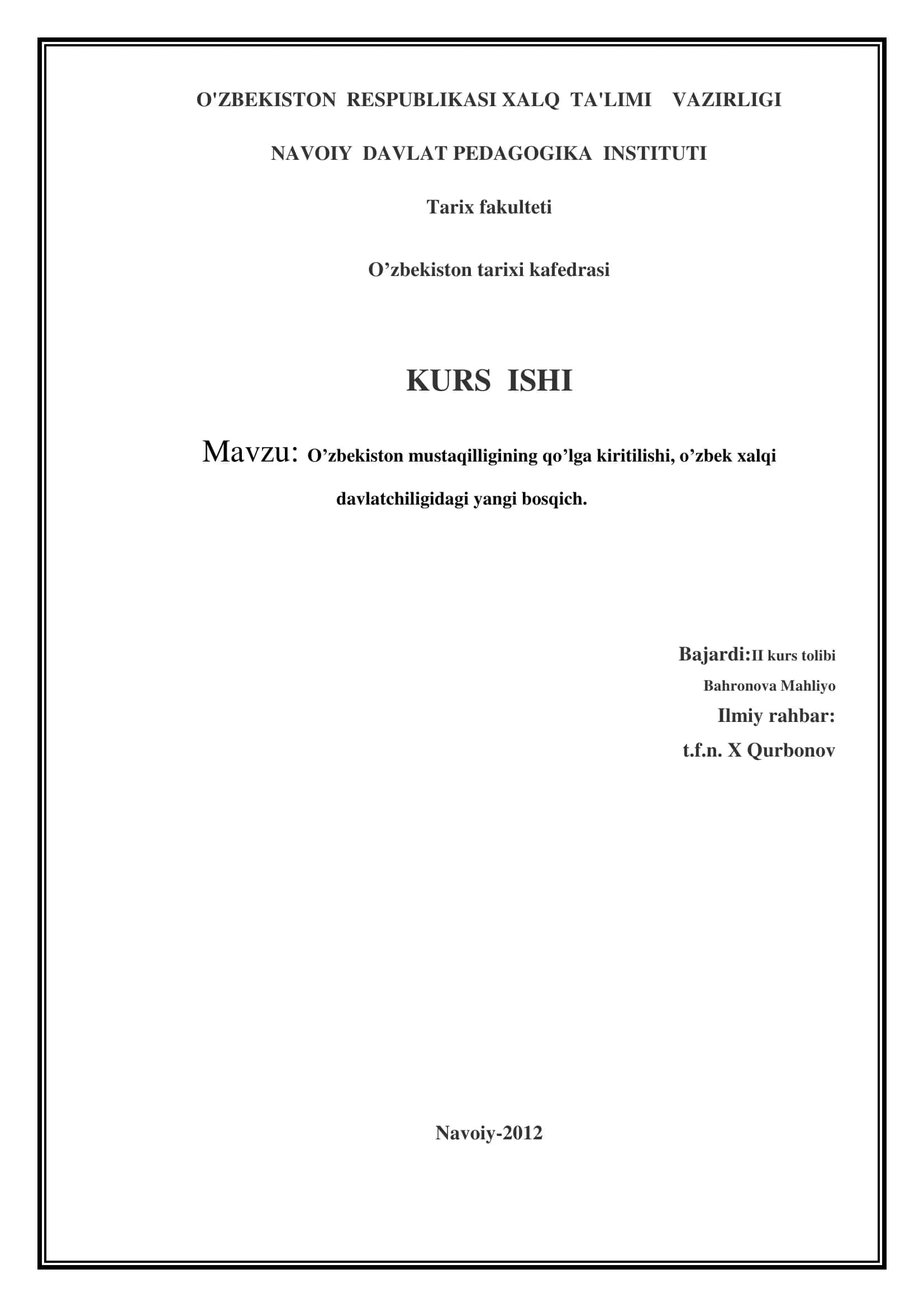 O’zbekiston mustaqilligining qo’lga kiritilishi 1