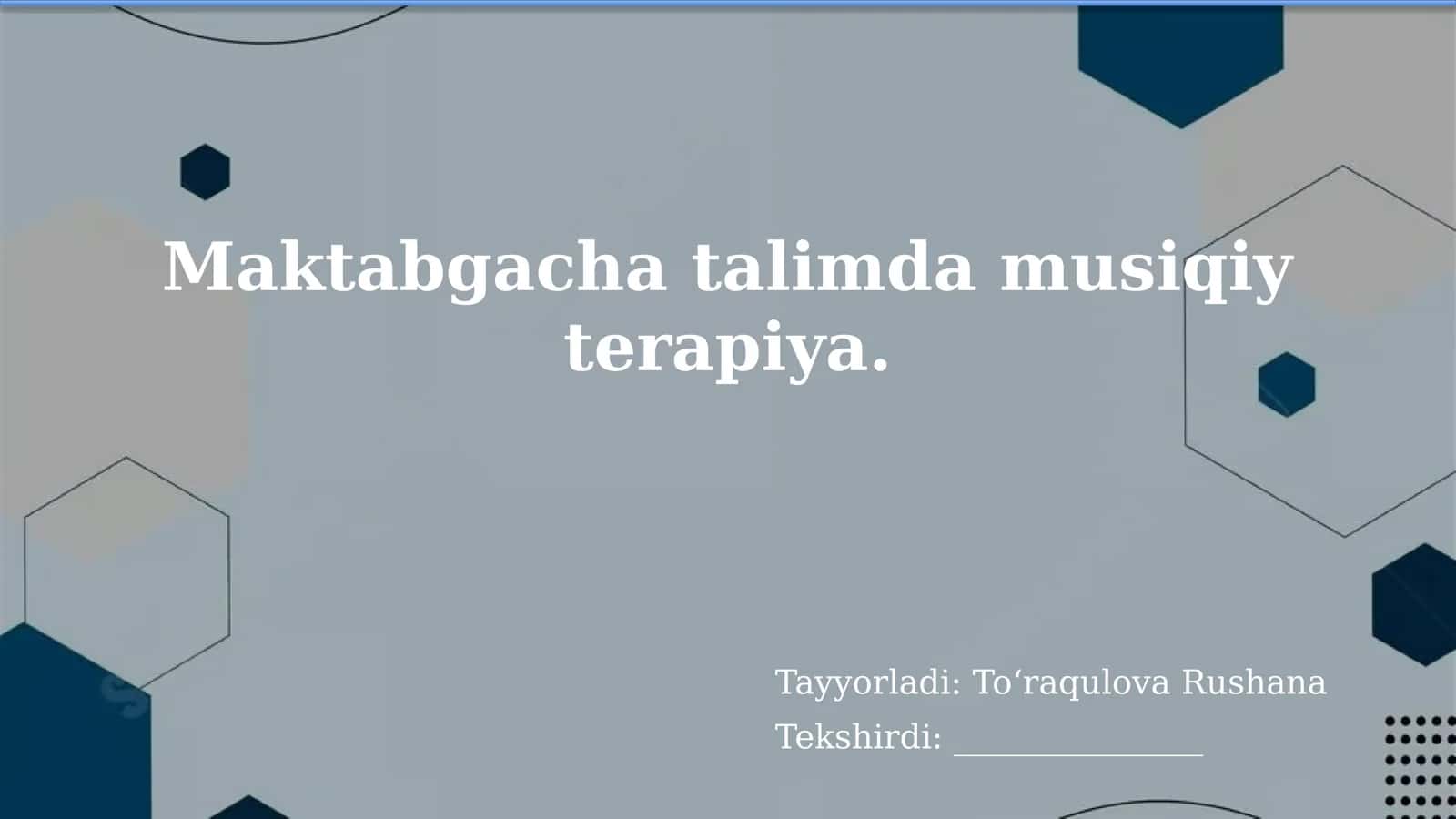 Maktabgacha talimda musiqiy terapiya 1