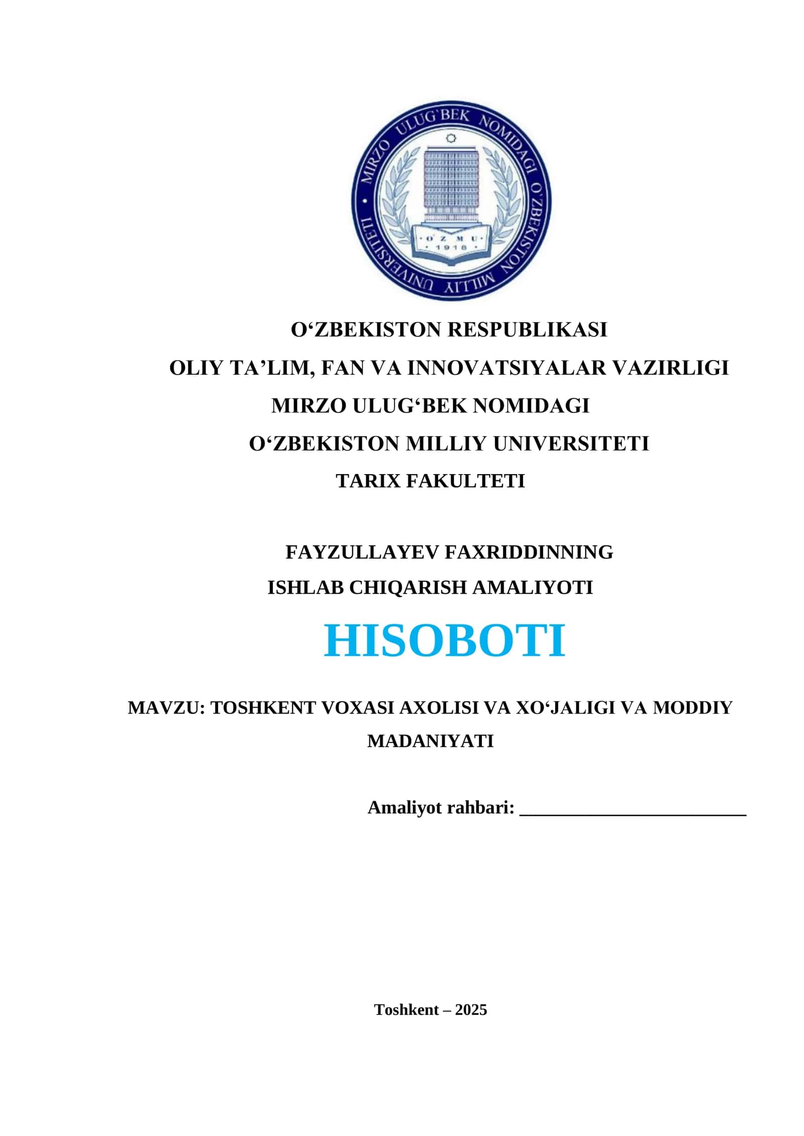 TOSHKENT VOXASI AXOLISI VA XO‘JALIGI VA MODDIY MADANIYATI 1