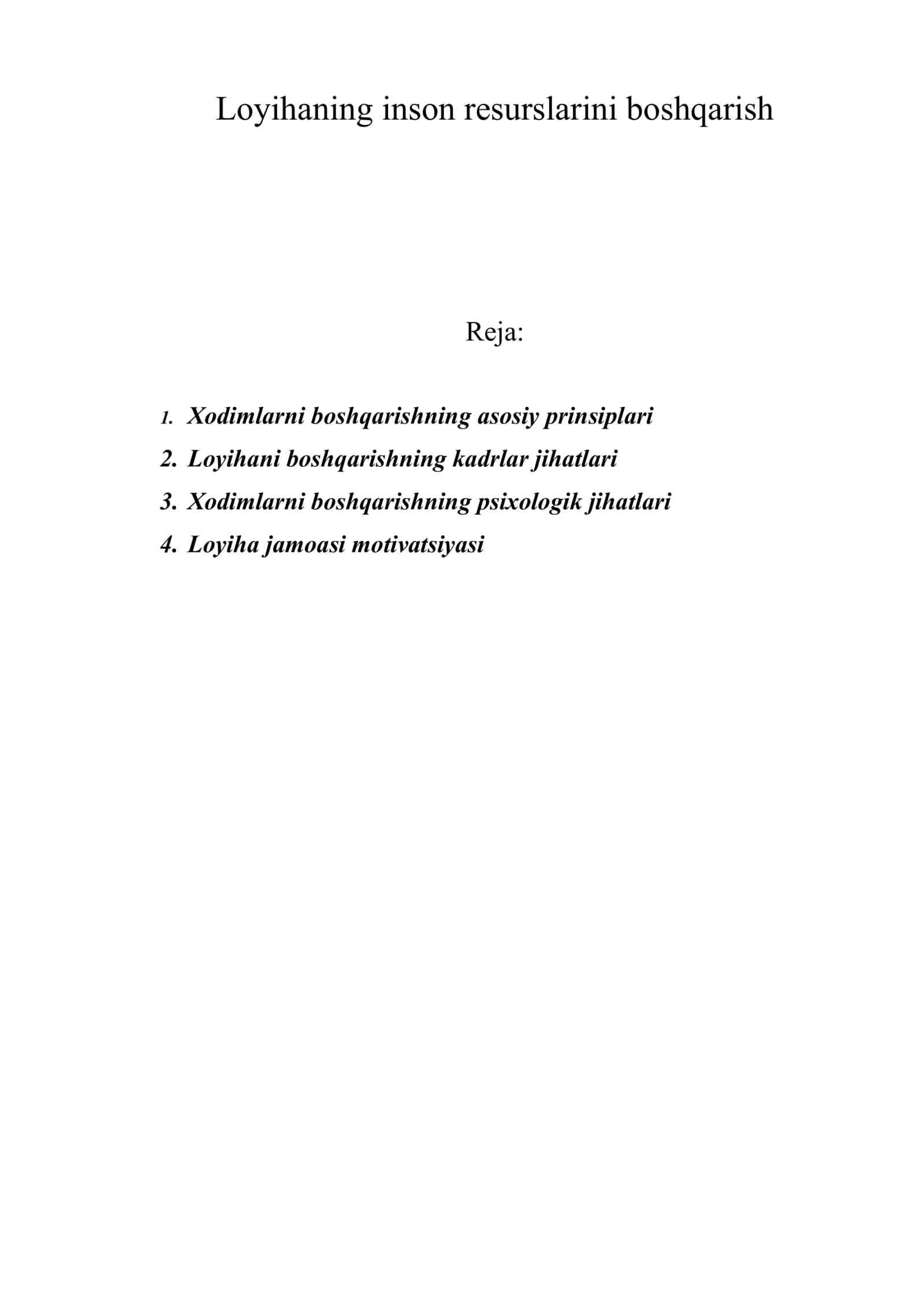 Loyihaning inson resurslarini boshqarish 1