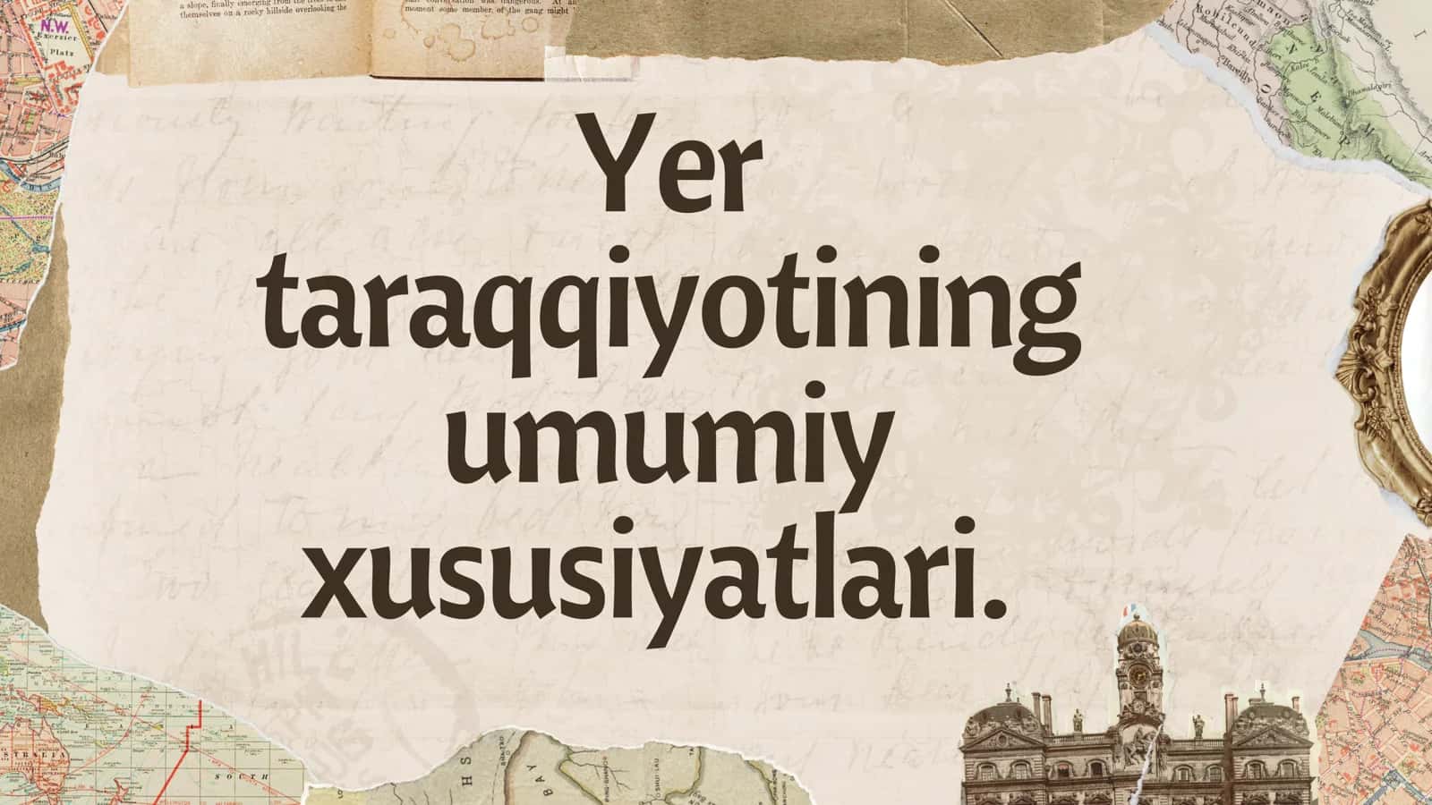 Yerning paydo bo'lishi va dastlabki taraqqiyot bosqichlari 1
