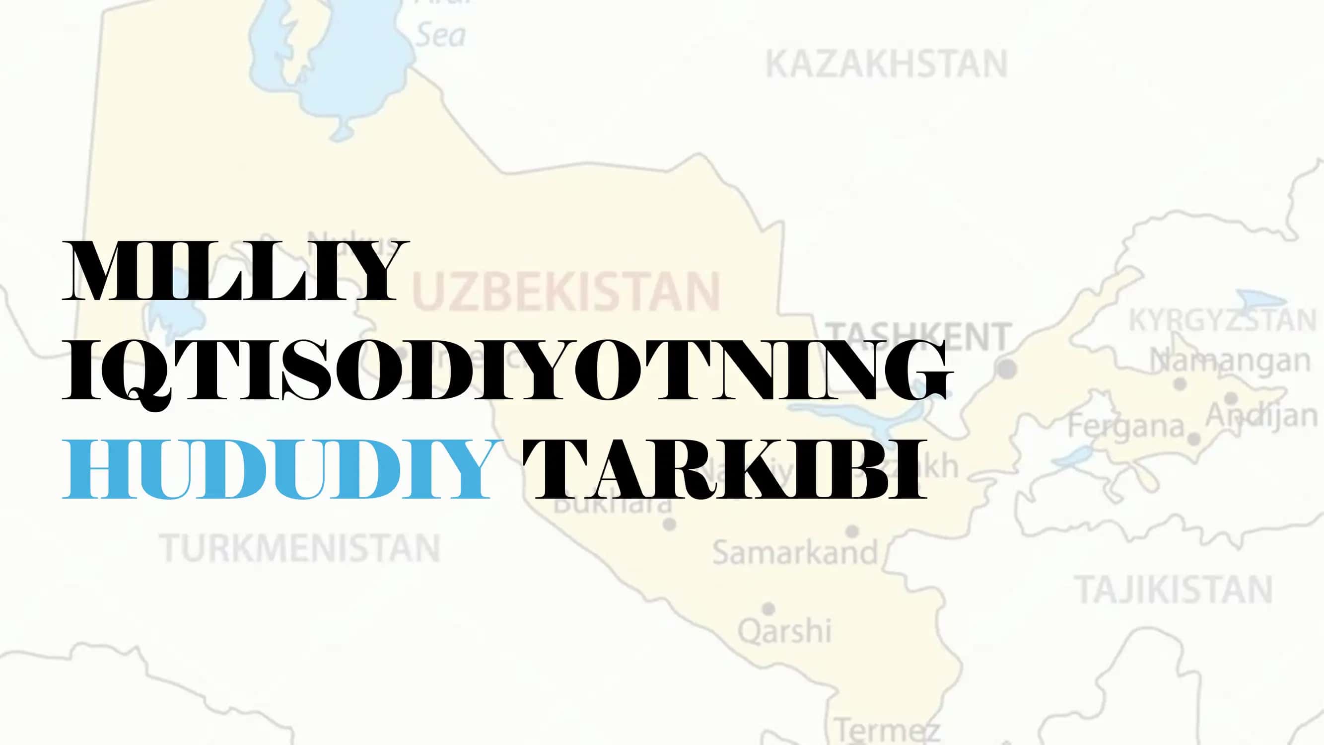 Milliy iqtisodiyotning hududiy tarkibi 1