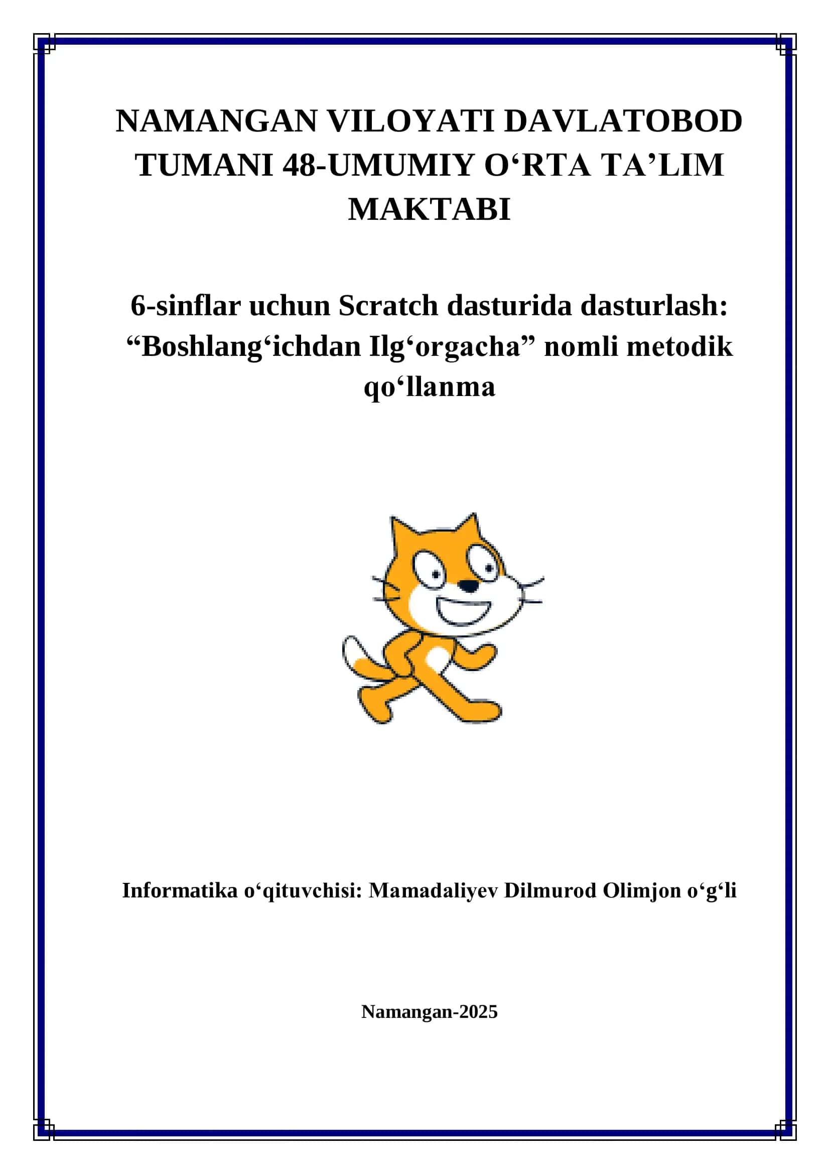 Metodik qo'llanma. Scratch dasturini to'liq o'rganish. 1