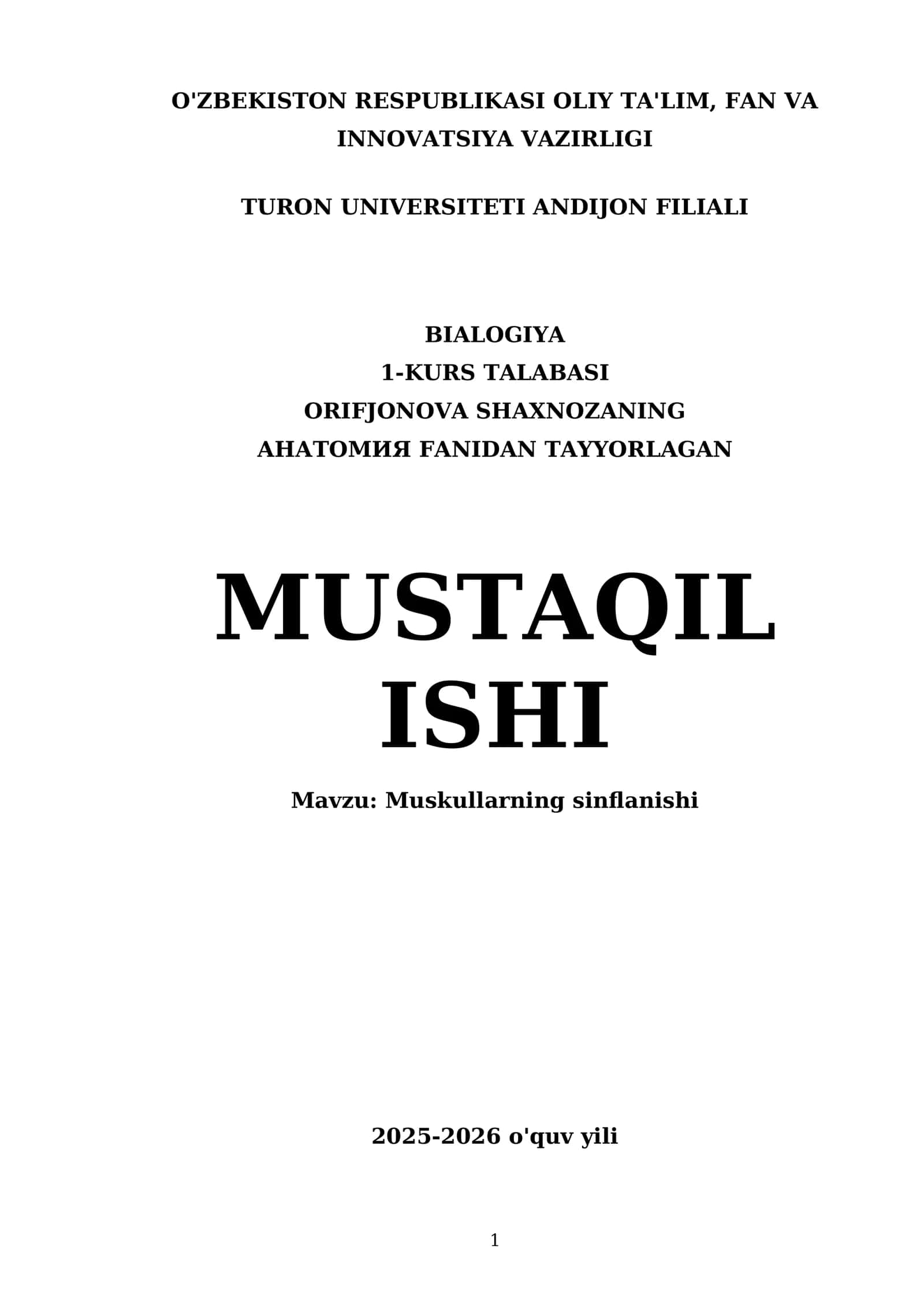 Muskullarning sinflanishi, inson organizmining harakat 1