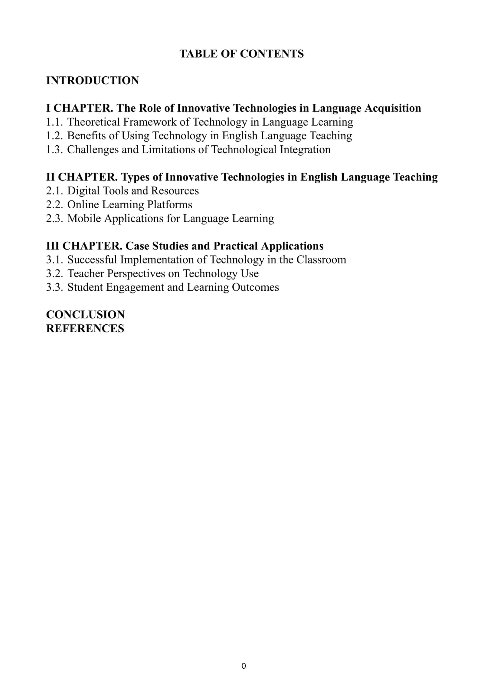 The Role of Innovative Technologies in Language Acquisition 1