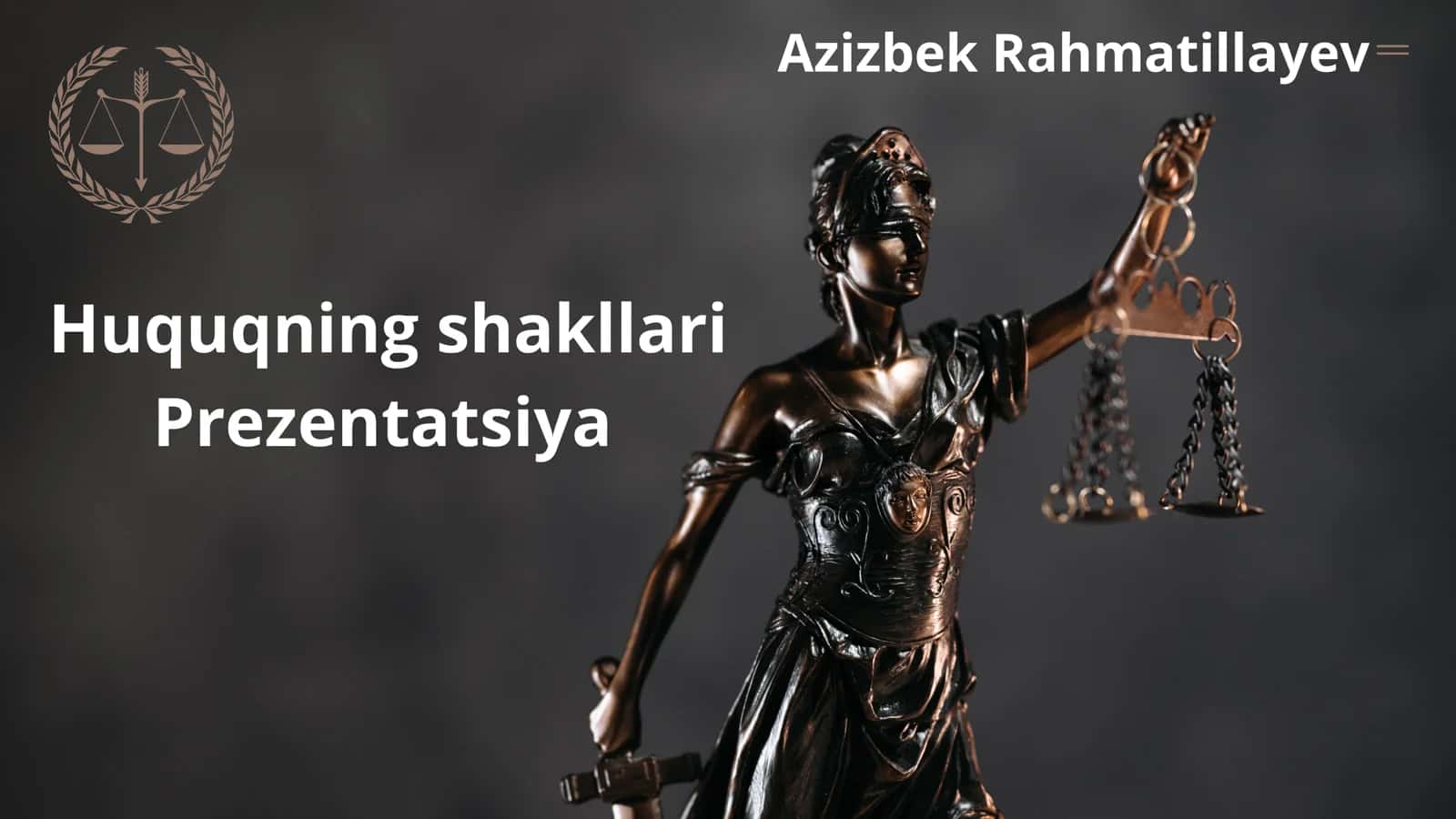 Huquqning shakllari 1