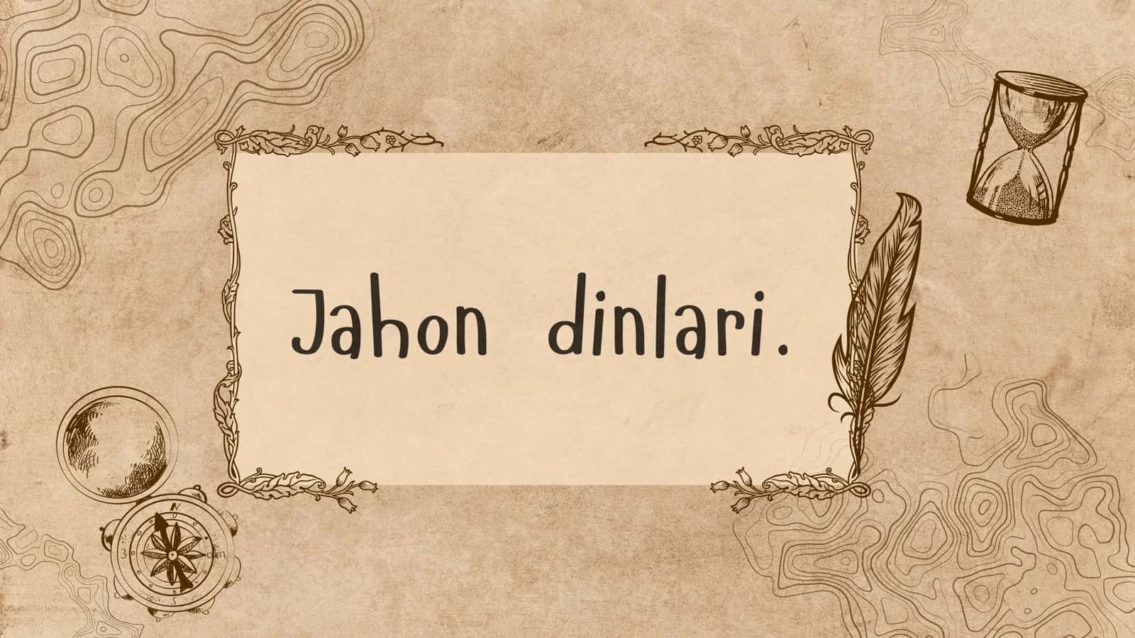 Jahon dinlari. 1