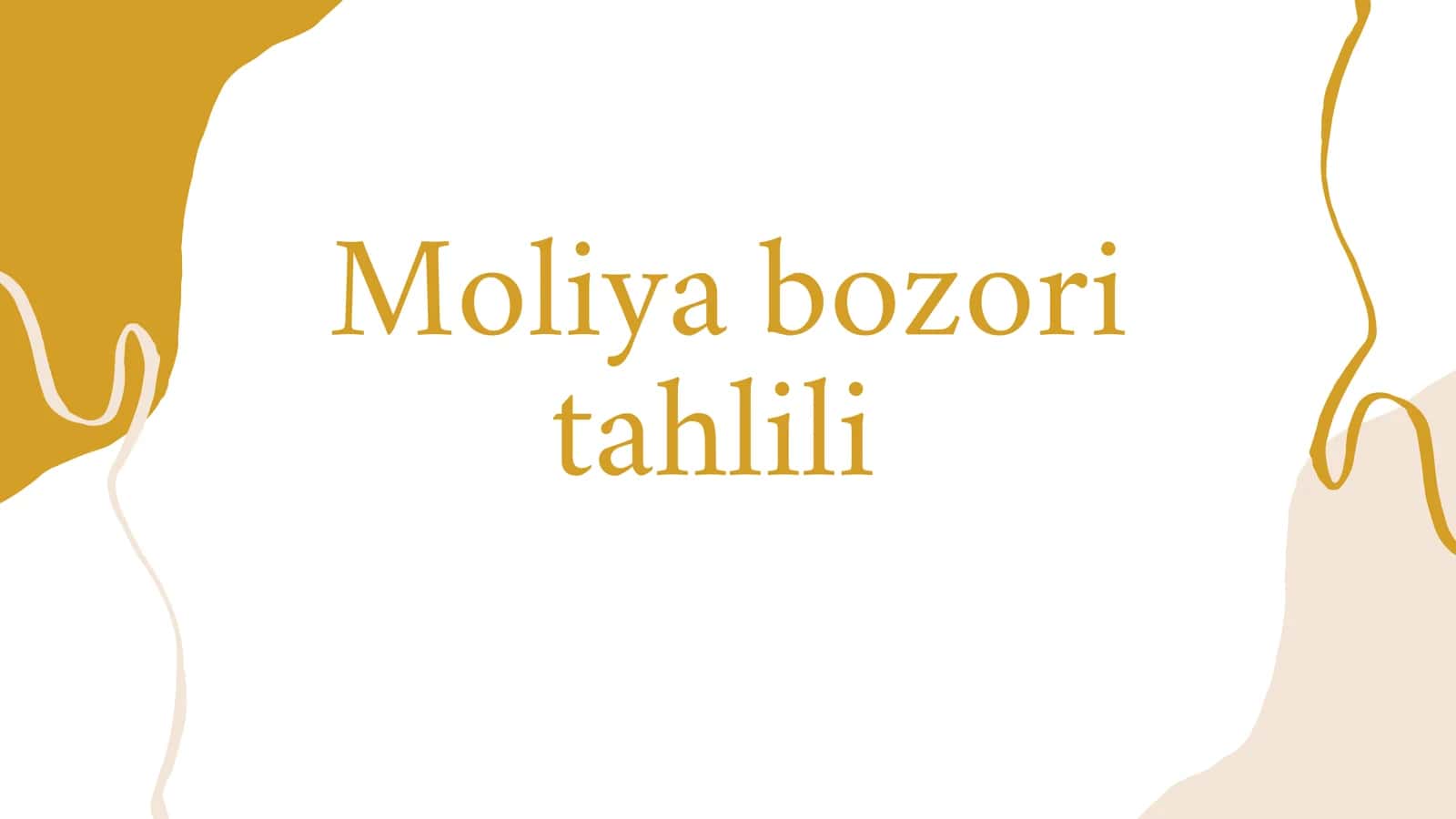 Moliya bozori tahlili 1