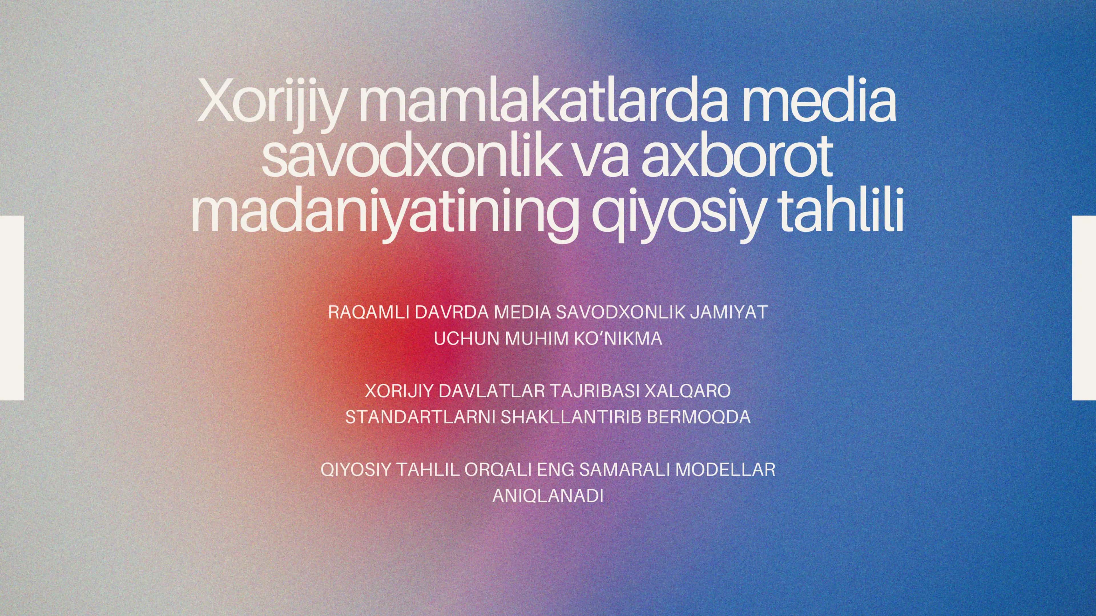 Media Savodxonlik va Axborot Madaniyati 1