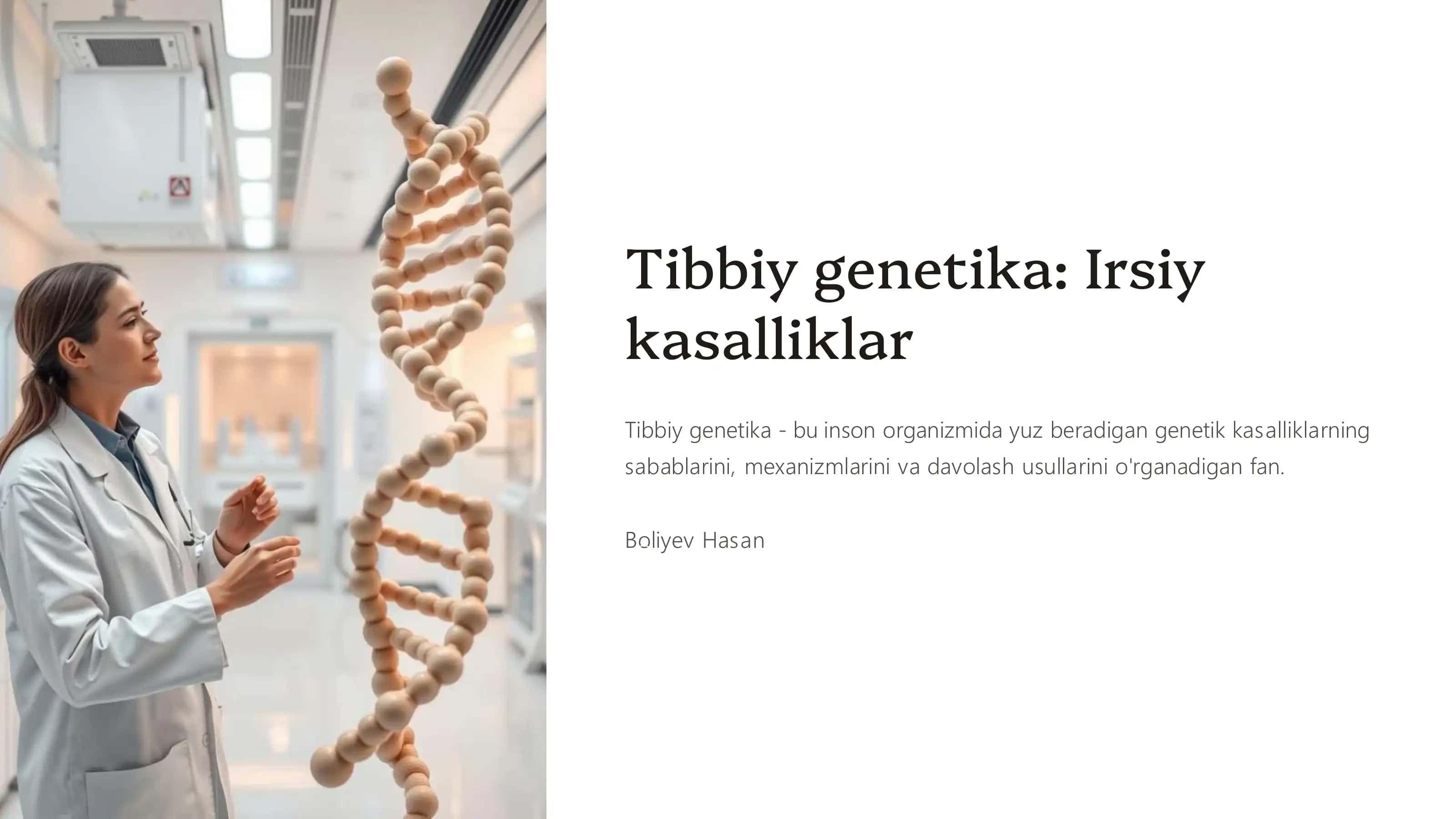 Tibbiy genetika: Irsiy kasalliklar 1