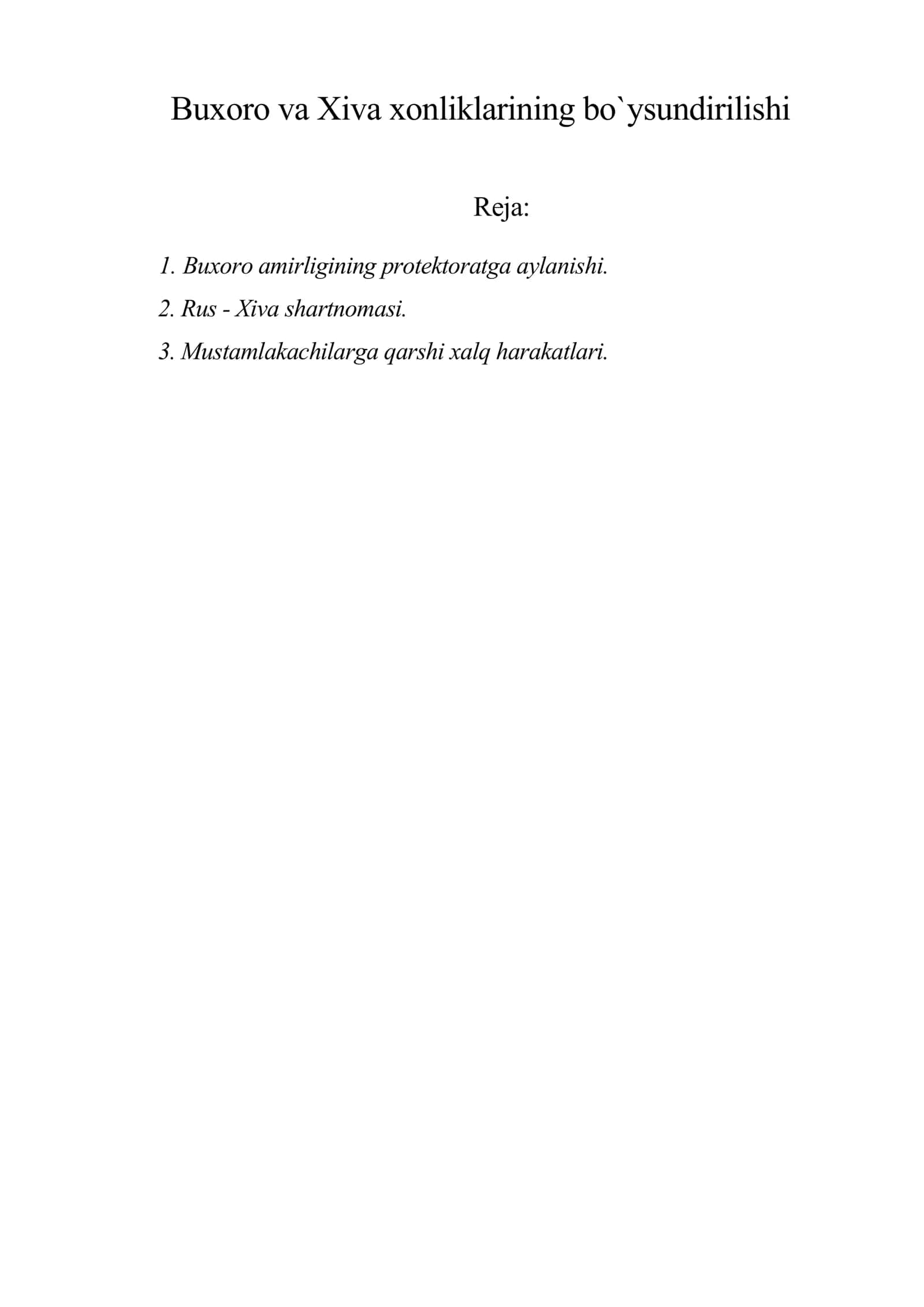 Buxoro va Xiva xonliklarining bo`ysundirilishi 1