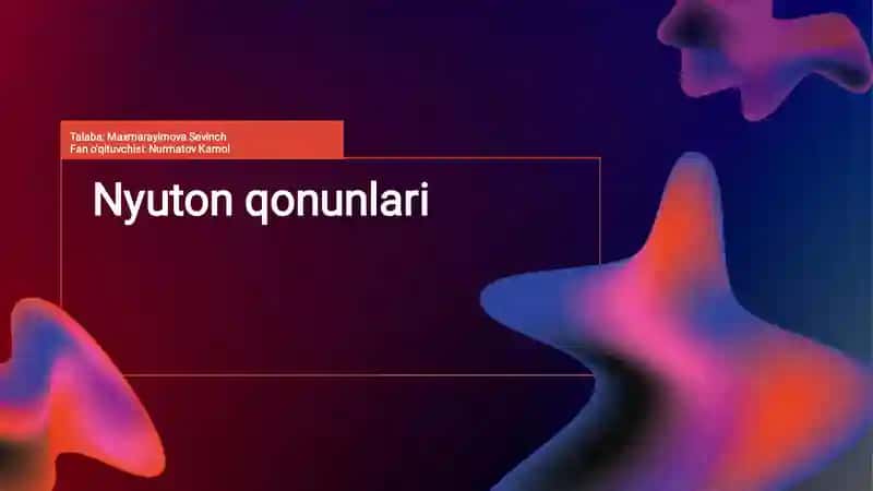 Nyuton qonunlari