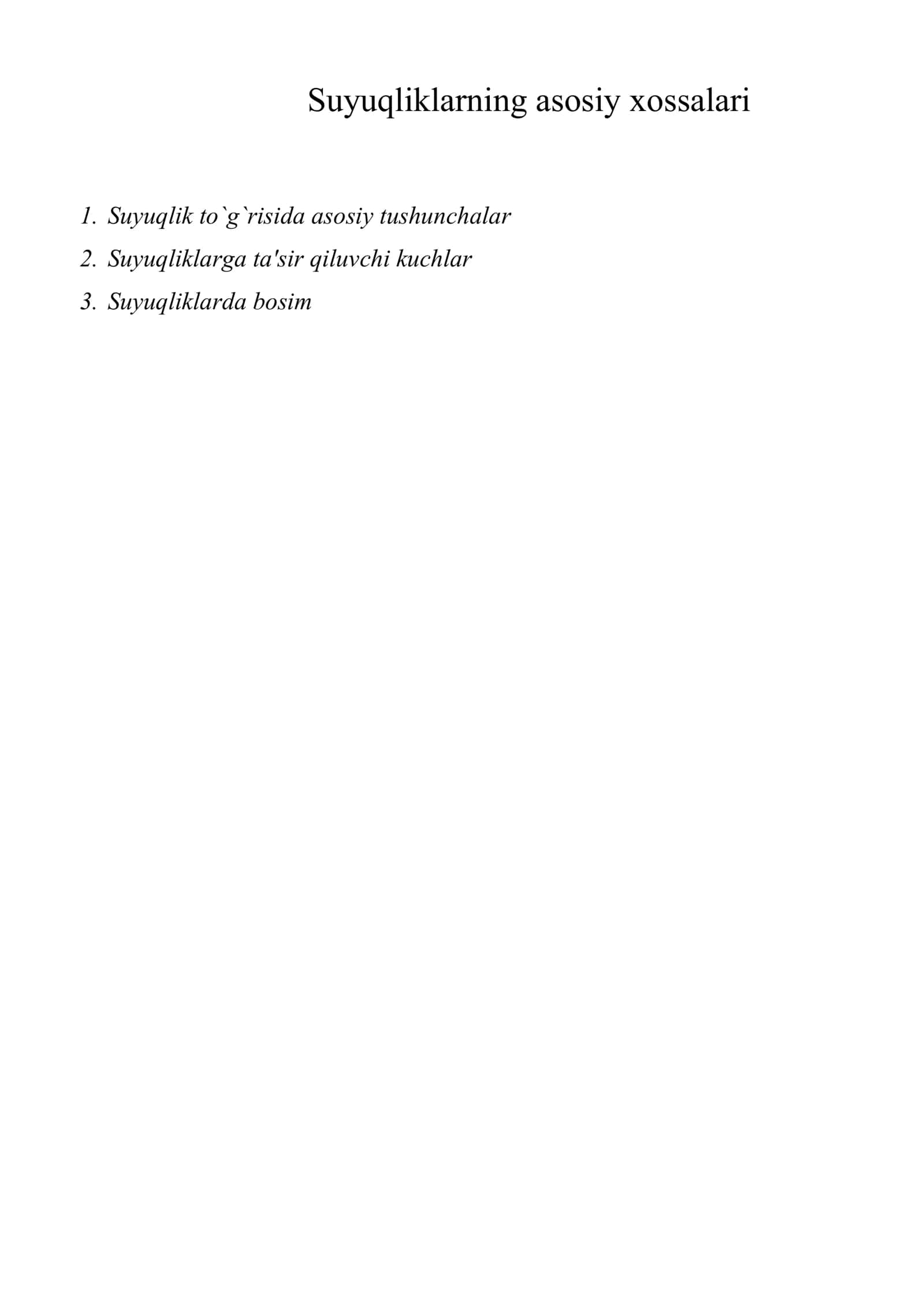 Suyuqliklarning asosiy xossalari 1