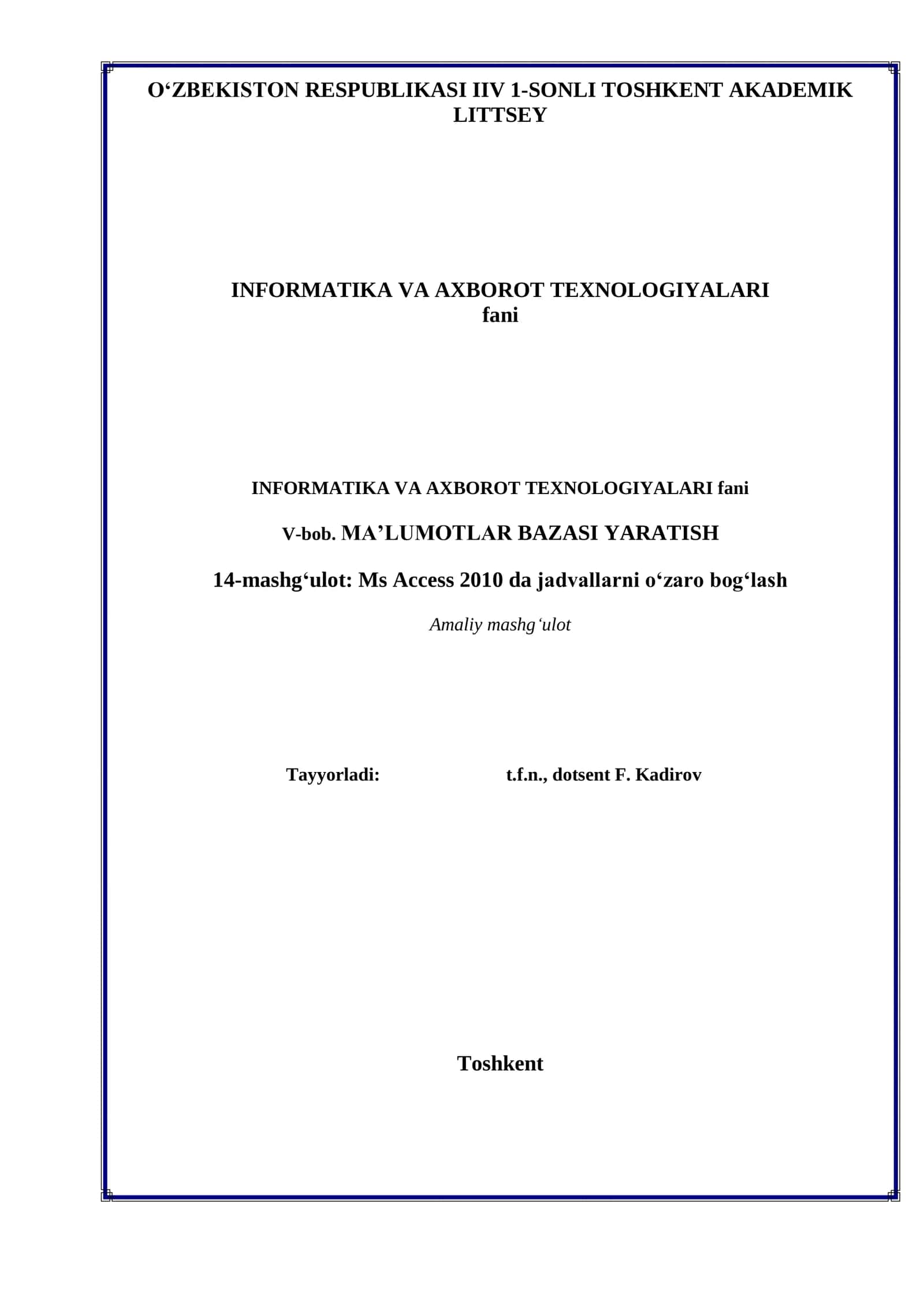 Ms Access 2010 da jadvallarni o‘zaro bog‘lash 1