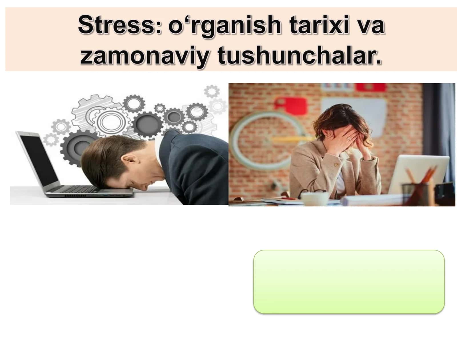 Stress o'rganish tarixi va zamonaviy tushunchalar 1