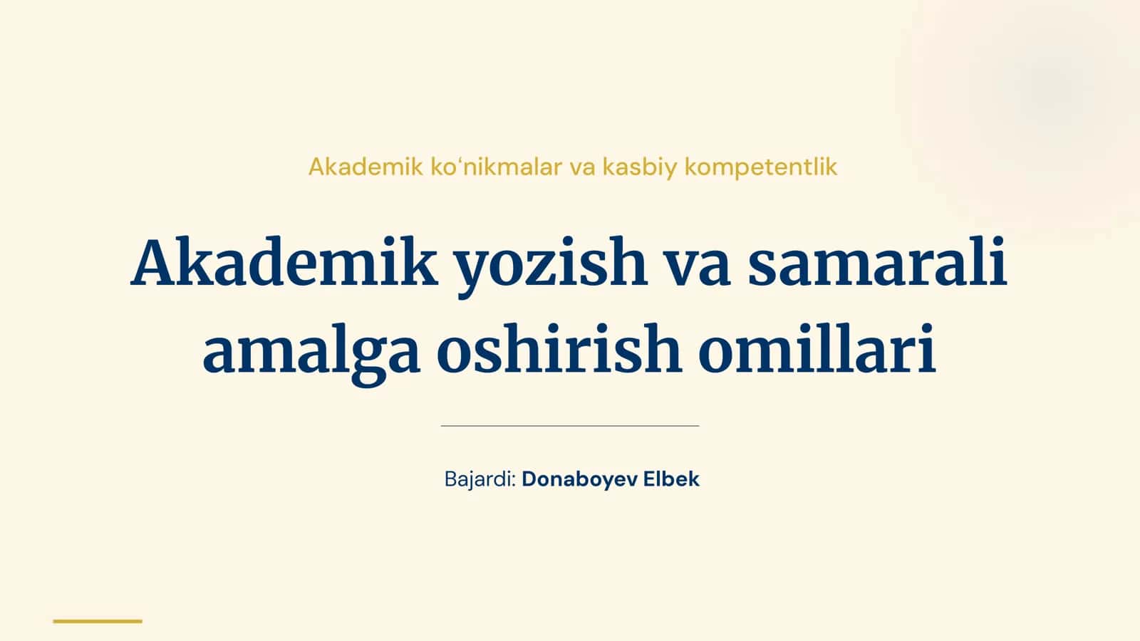 Akademik koʻnikmalar va kasbiy kompetentlik 1