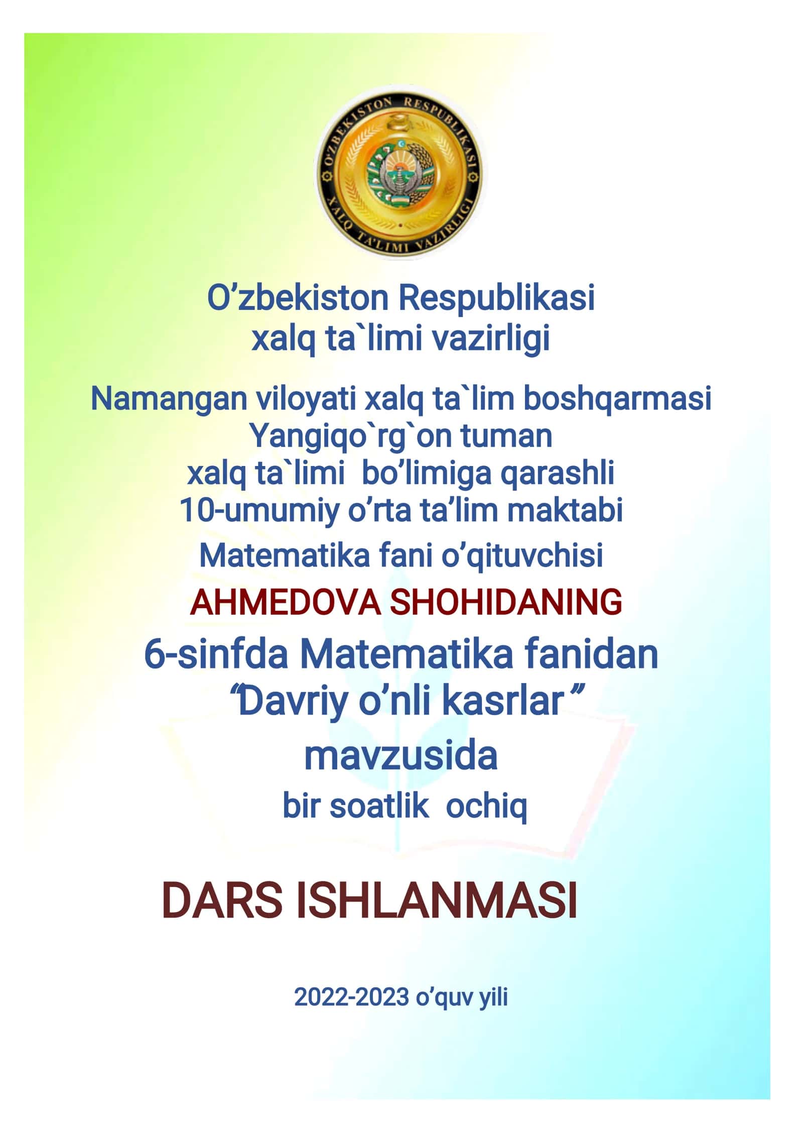 6-sinf Matematika fanidan Davriy o'nli kasrlar mavzusida ochiq dars ishlanma 1