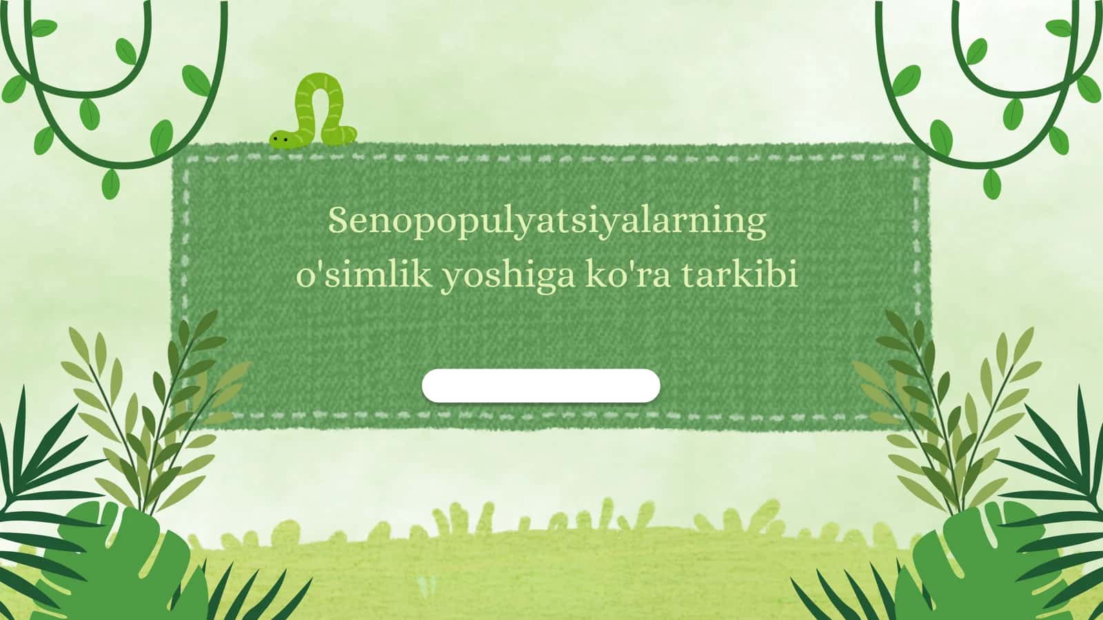 O'simlik yoshining ahamiyati 1