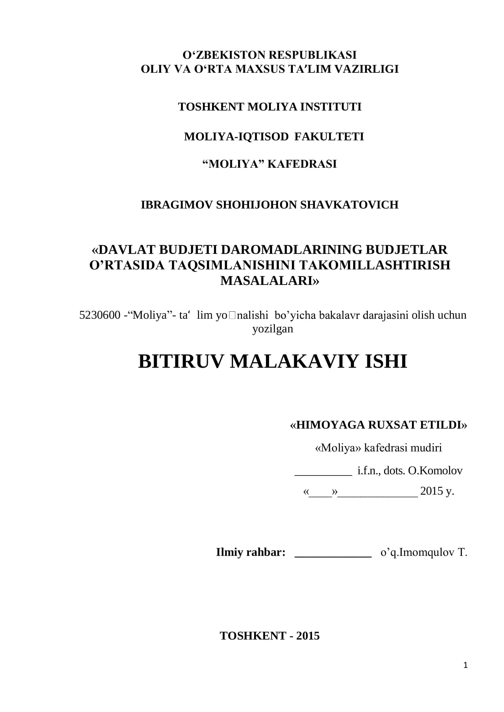 O‘ZBEKISTON RESPUBLIKASI OLIY VA O‘RTA MAXSUS TA’LIM VAZIRLIGI TOSHKENT MOLIYA INSTITUTI MOLIYA-IQTISOD FAKULTETI “MOLIYA” KAFEDRASI 1