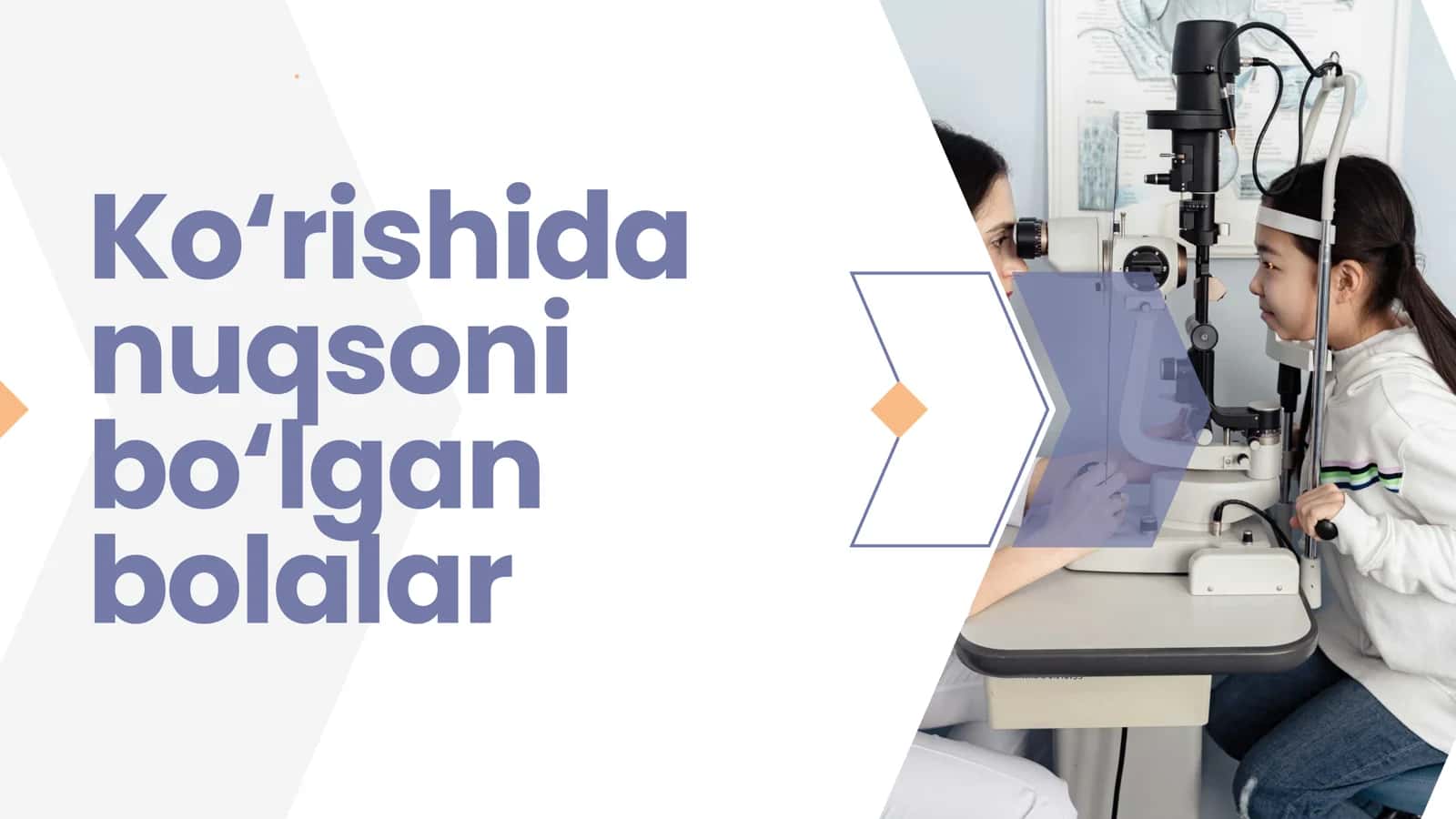 ko'rishda nuqsoni bo'lgan bolalar 1