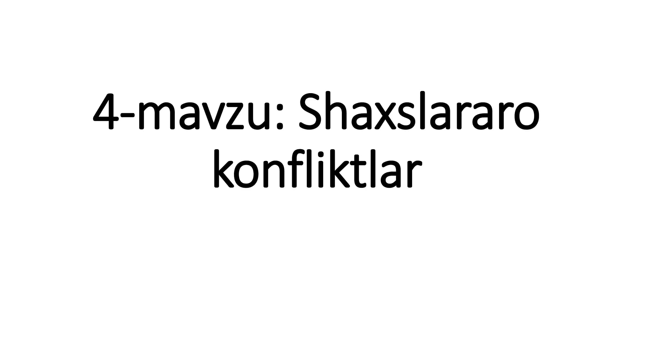 Shaxslararo konfliktlar 1