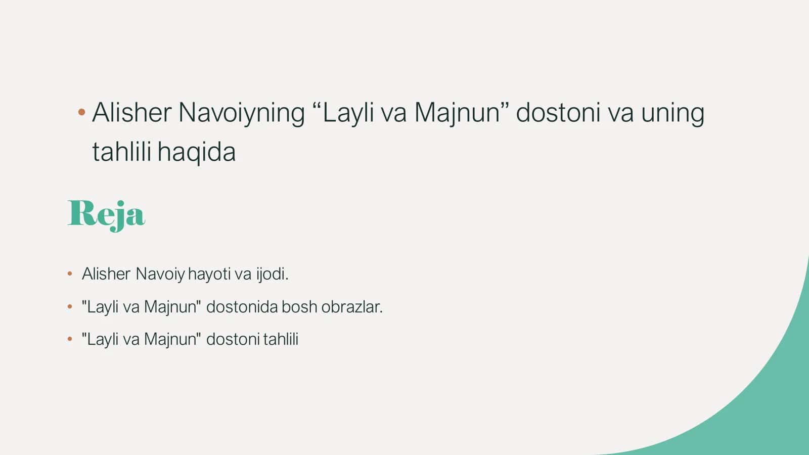 Alisher Navoiyning “Layli va Majnun” dostoni va uning tahlili haqida 1