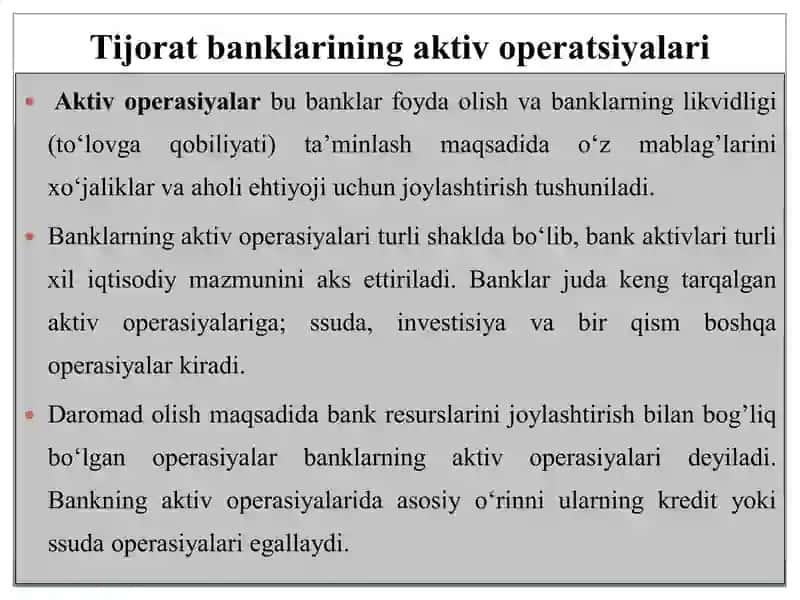Tijorat banklarining aktiv operatsiyalari