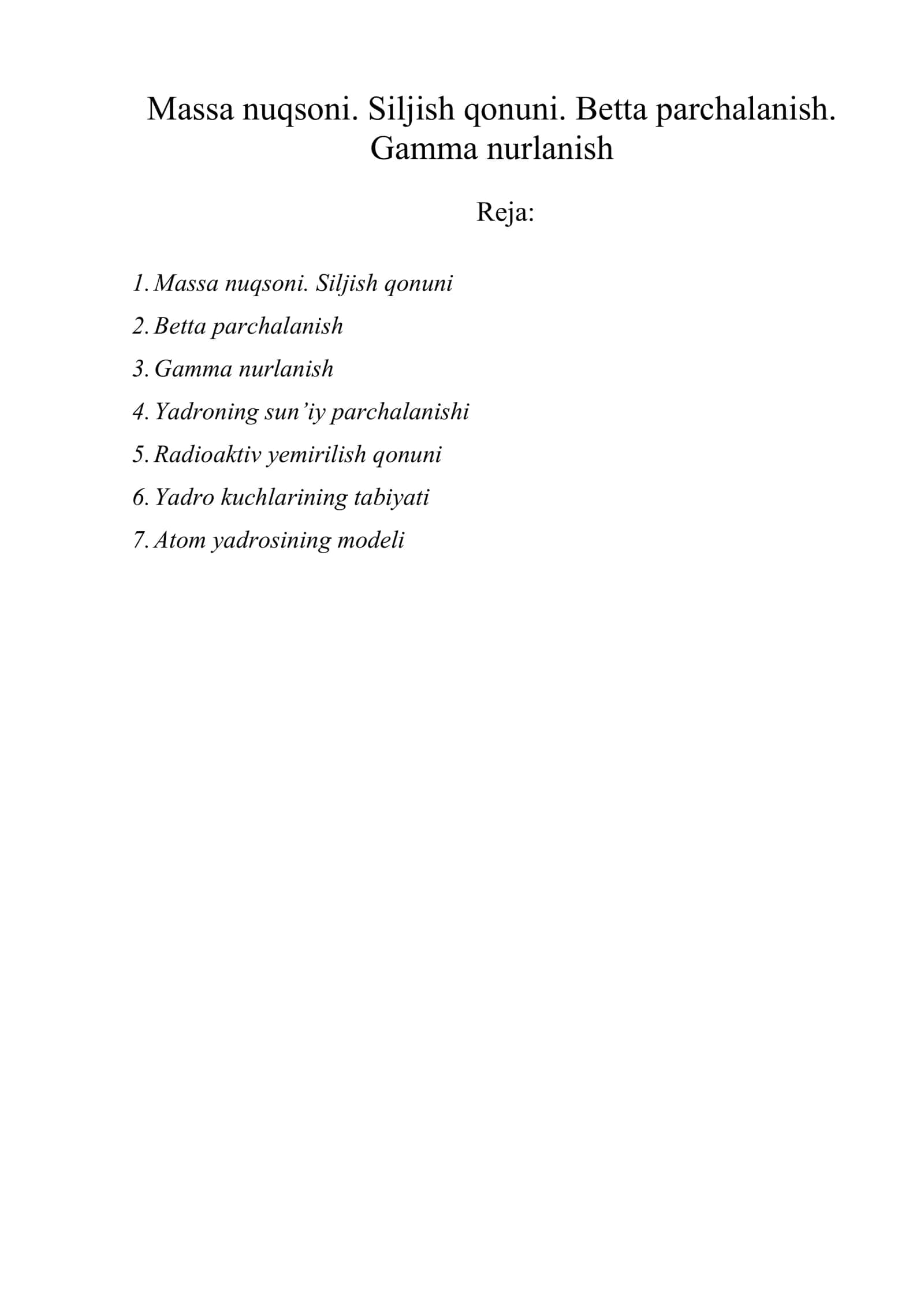 Massa nuqsoni. Siljish qonuni. Betta parchalanish. Gamma nurlanish 1