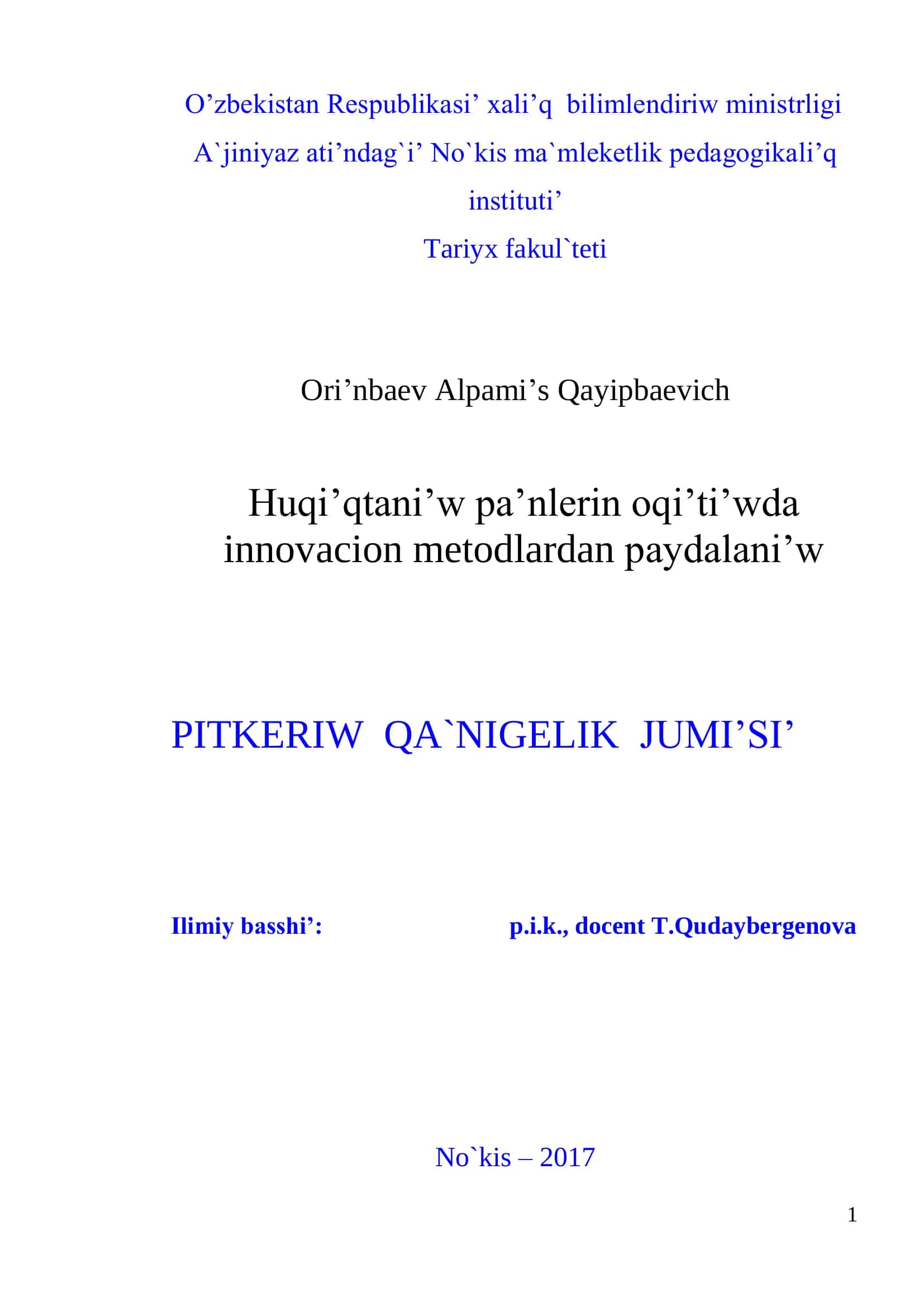 PITKERIW QA`NIGELIK JUMI’SI’ 1