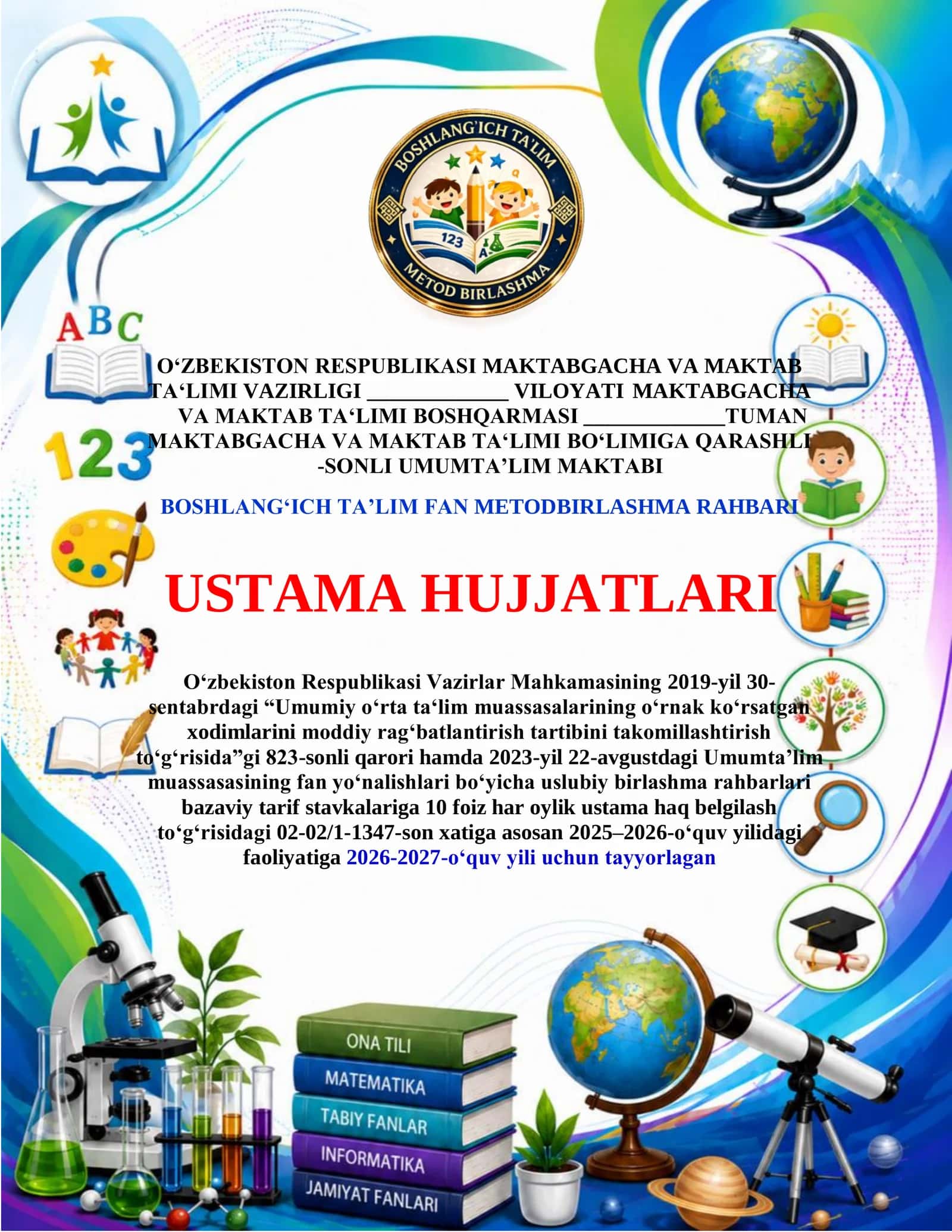 USTAMA HUJJATI BOSHLANG‘ICH TA’LIM FANLAR - 10 % LI 1