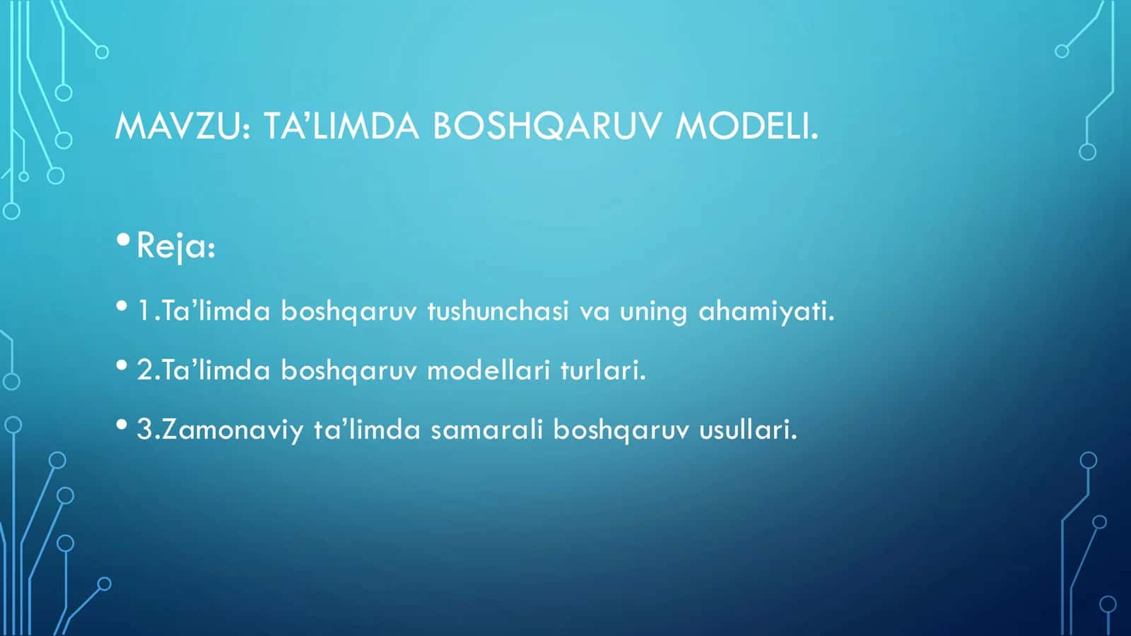 TA’LIMDA BOSHQARUV MODELI 1