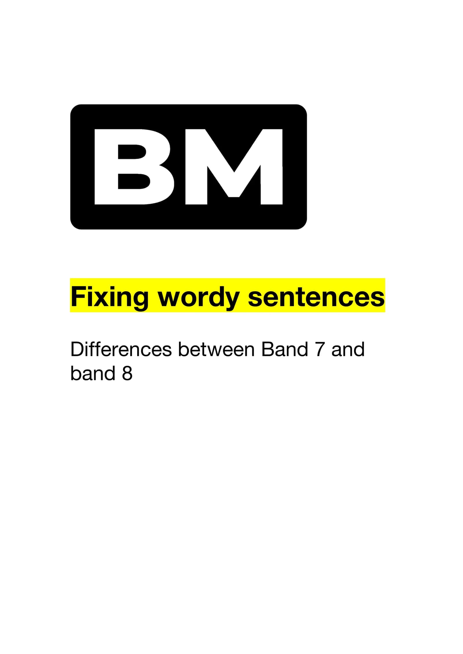 Wordy vs Precise Sentences 1