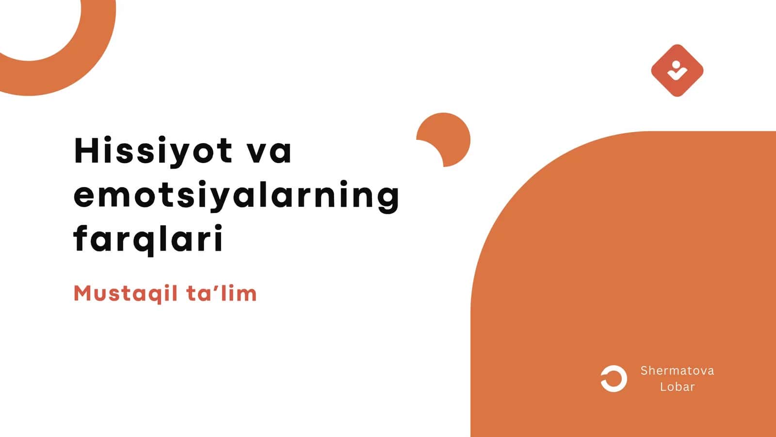 Hissiyot va emotsiyalarning farqlari 1