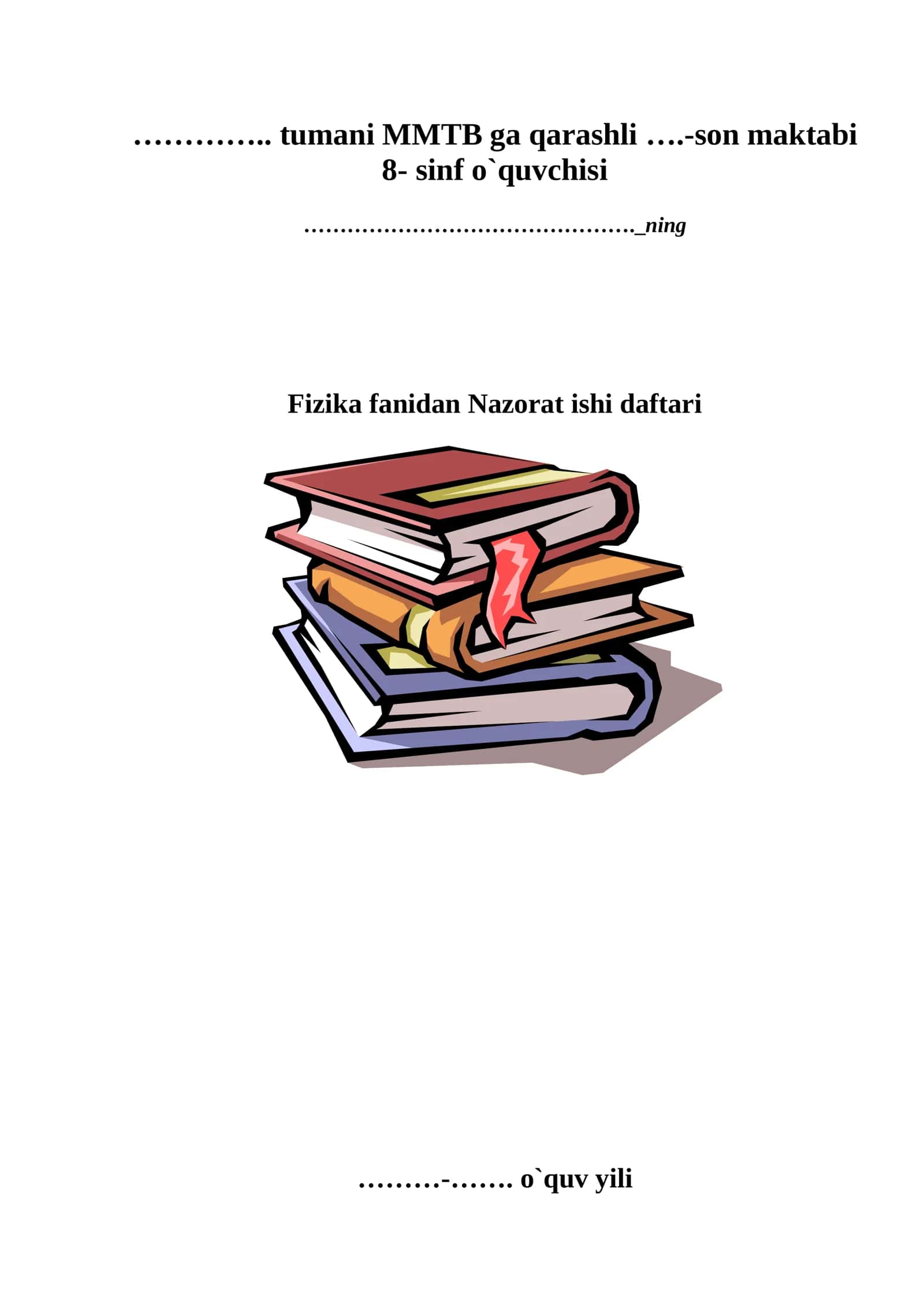 Fizika fanidan Nazorat ishi daftari 1