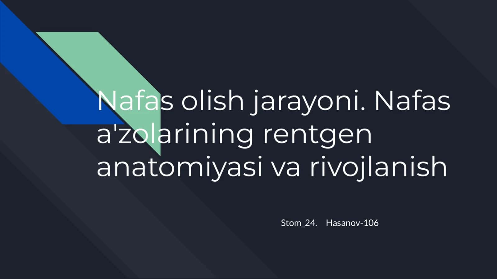 Nafas olish jarayoni. Nafas a'zolarining rentgen anatomiyasi va rivojlanish 1