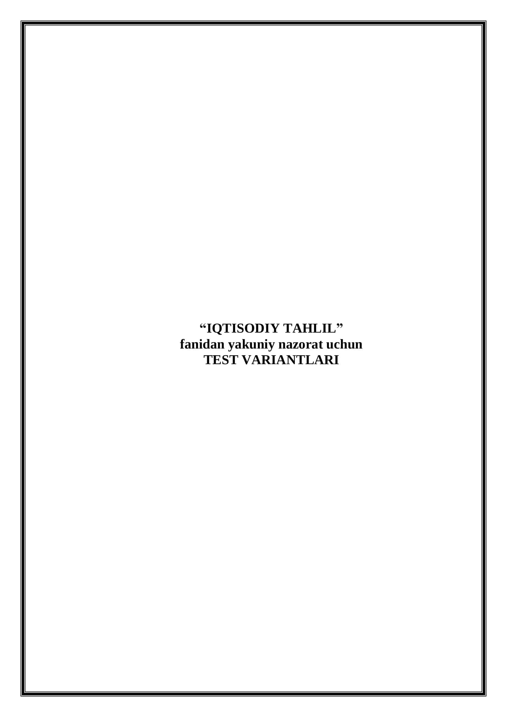 IQTISODIY TAHLIL fanidan test 1