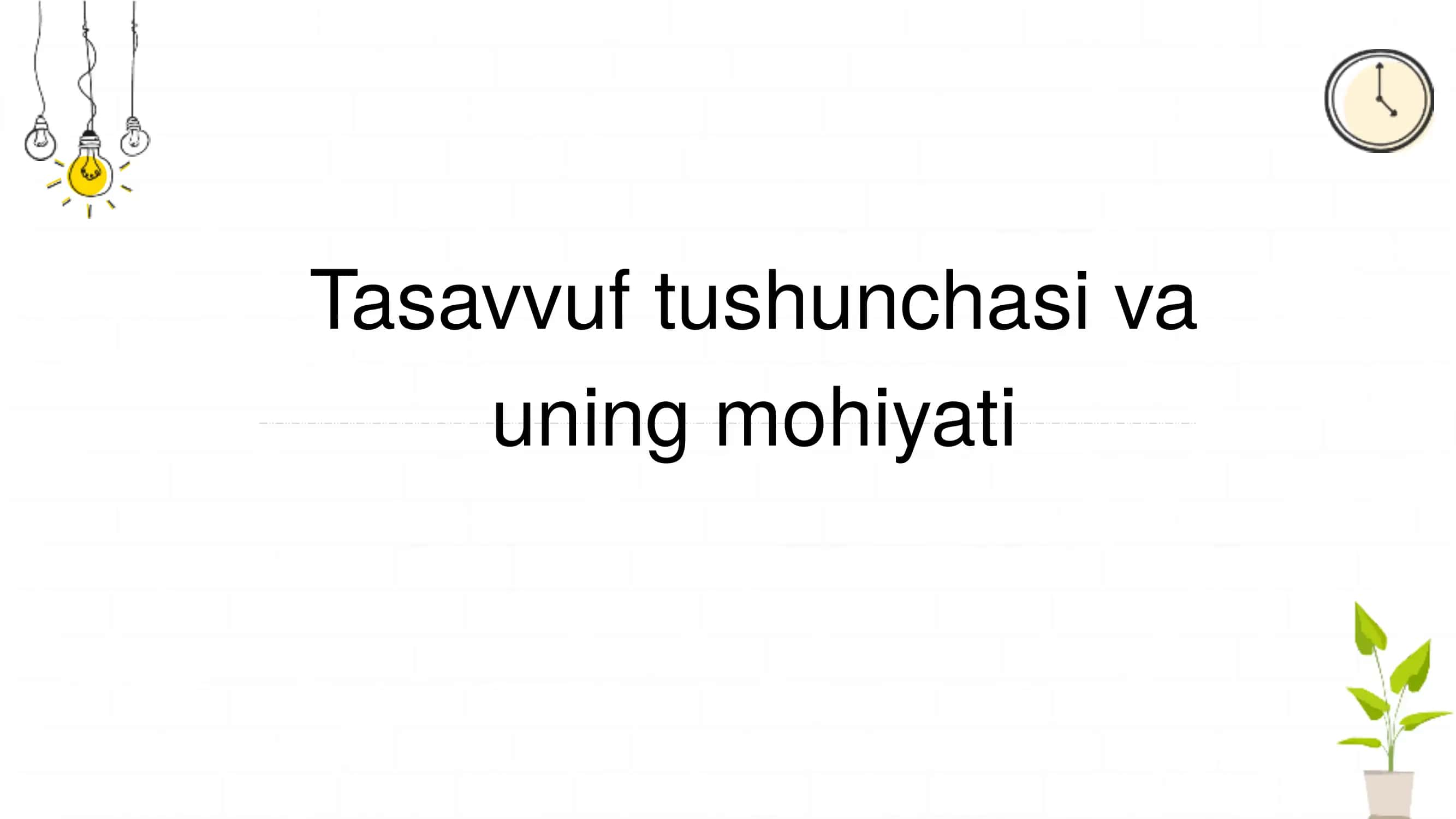 Tasavvuf tushunchasi va uning mohiyati 1