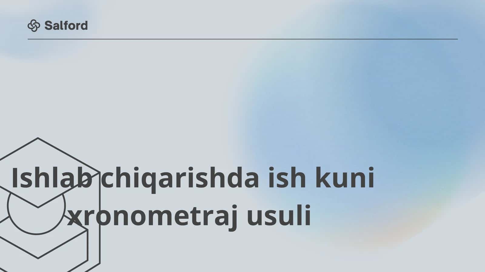 ishlab chiqarishda ish kuni xronometraji 1
